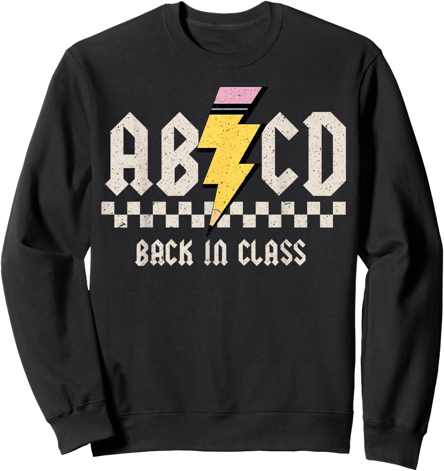 Boys Girls Teachers Rock Back To School ABCD Back In Class Sweatshirt - Sweatshirt | Black