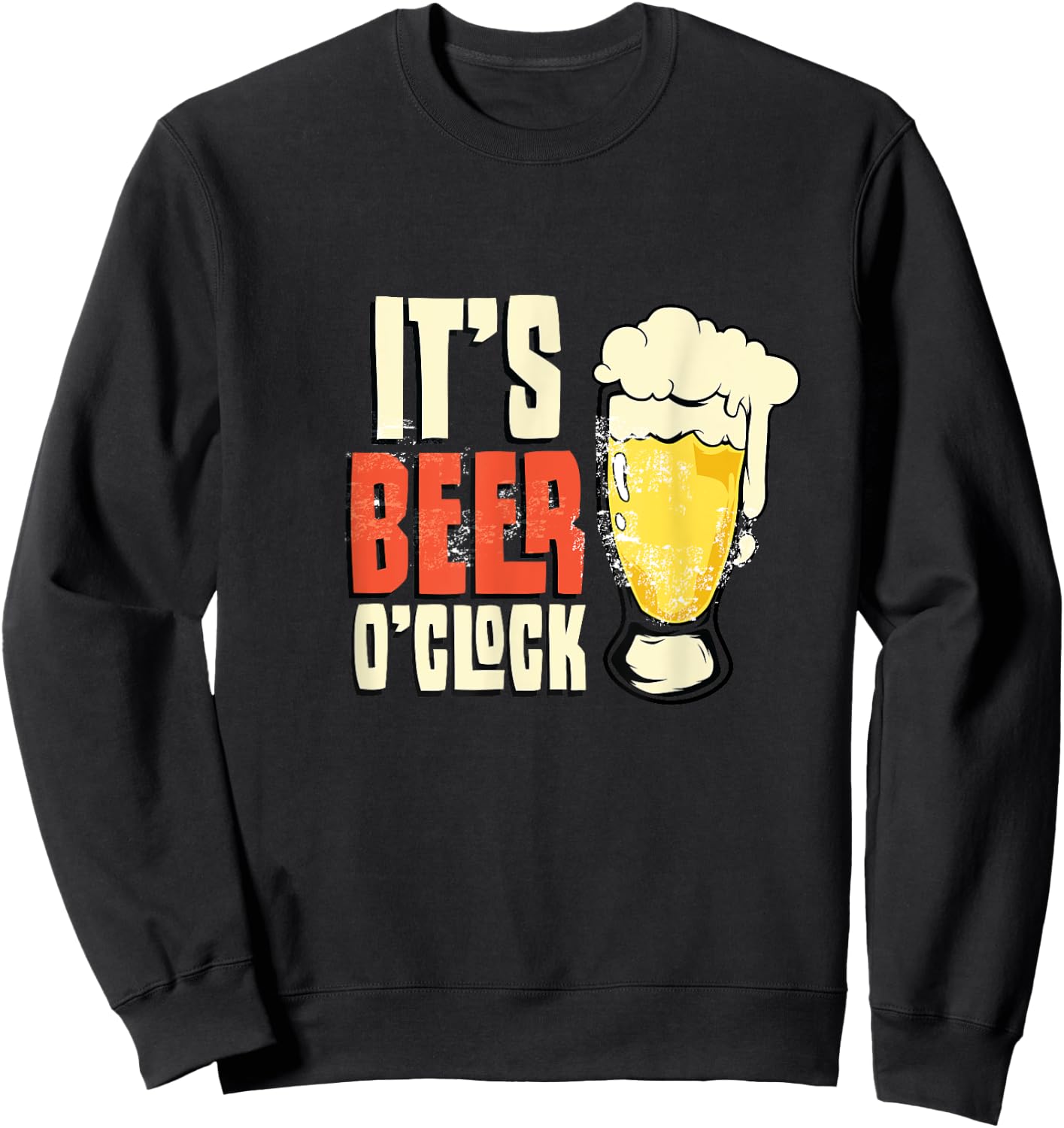 Its Beer O Clock Sweatshirt - Sweatshirt | Black