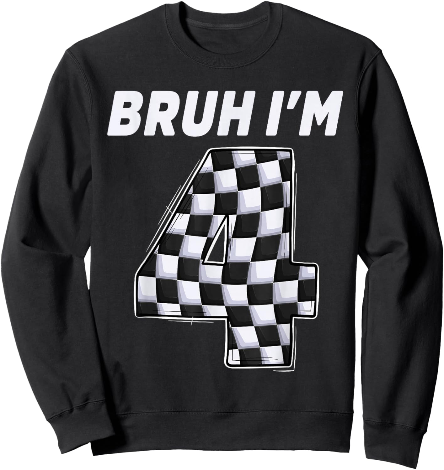 Bruh I'm 4 Year Old Boy Two car Racing 4th Birthday Race car Sweatshirt - Sweatshirt | Black