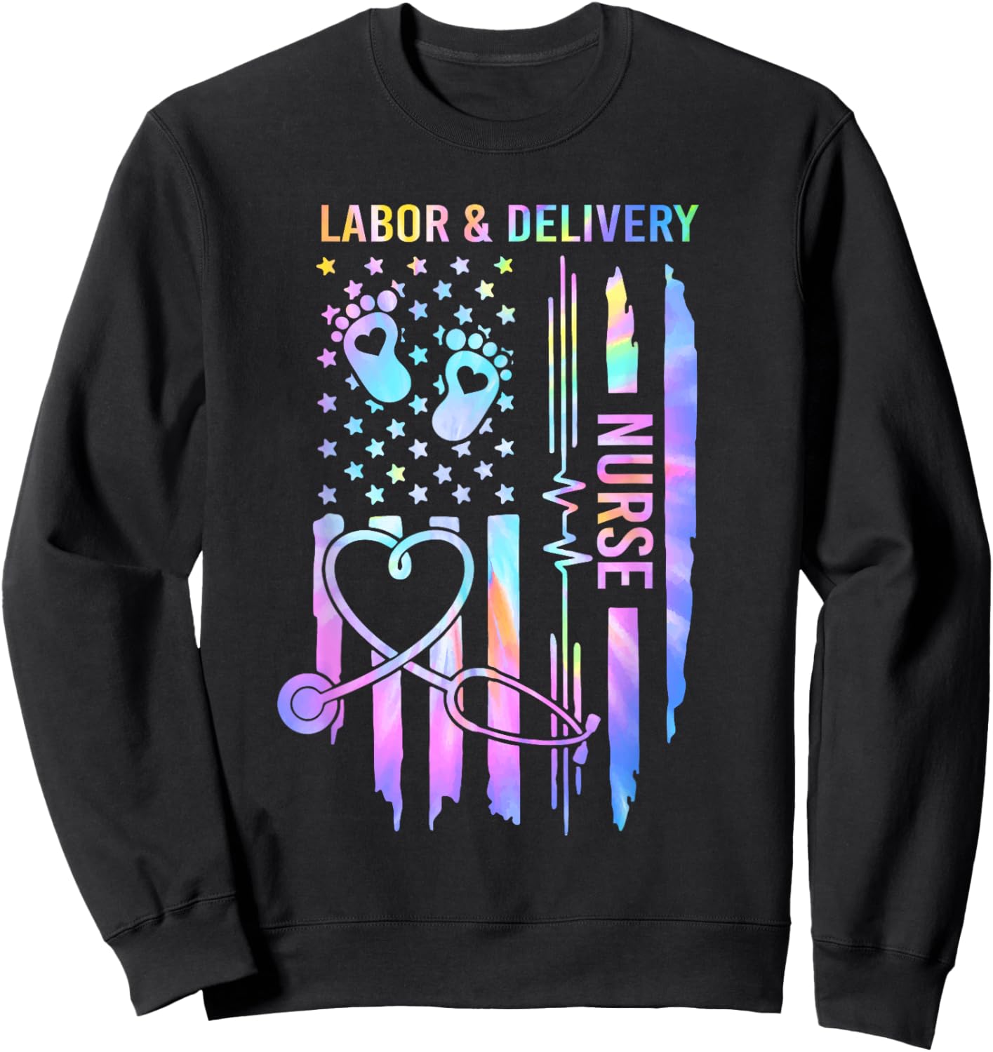 Labor and Delivery Nurse L&D Nurse Nursing USA Flag Tie Dye Women Men Sweatshirt - Sweatshirt | Black