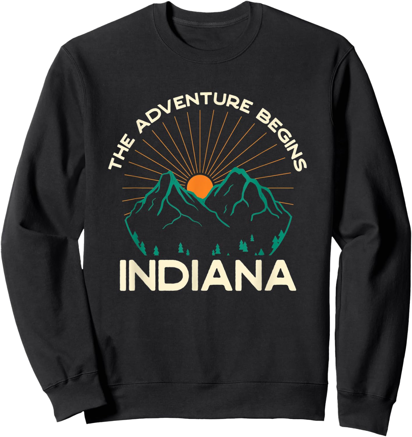 Indiana Souvenir Hiking The Adventure Begins Camping Sweatshirt - Sweatshirt | Black