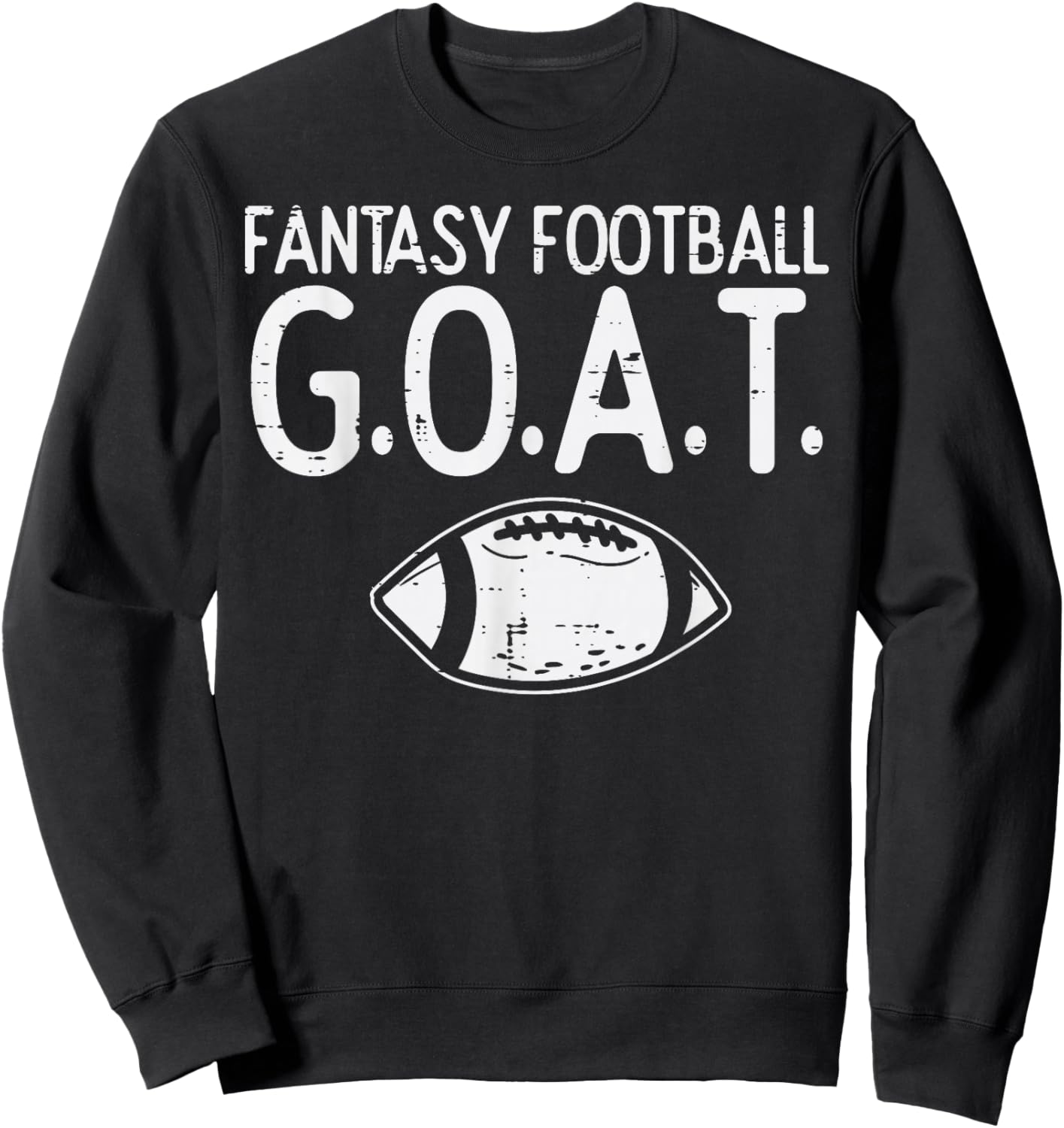Fantasy Football Goat Greatest Draft Party Champion Men Sweatshirt - Sweatshirt | Black