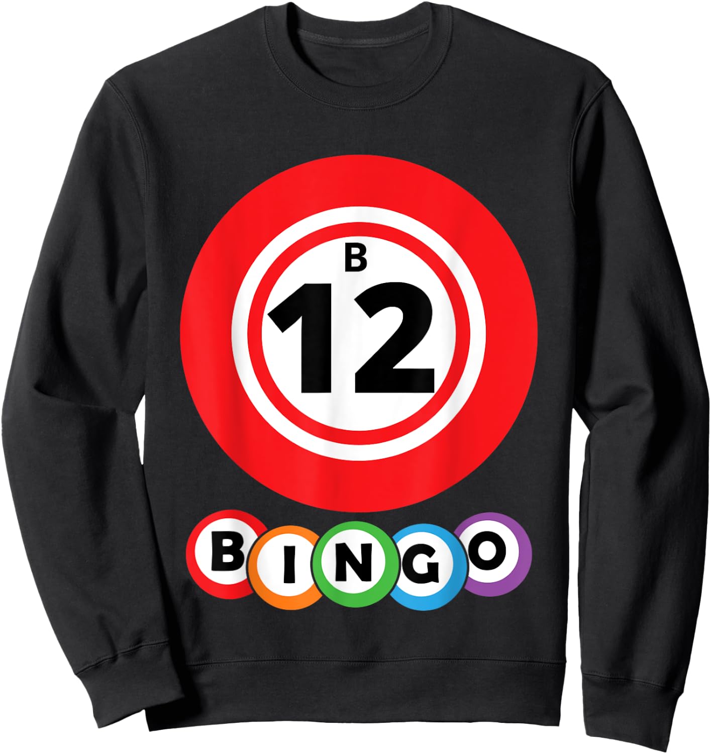 Lucky Bingo B12 Group Bingo Costume Sweatshirt - Sweatshirt | Black