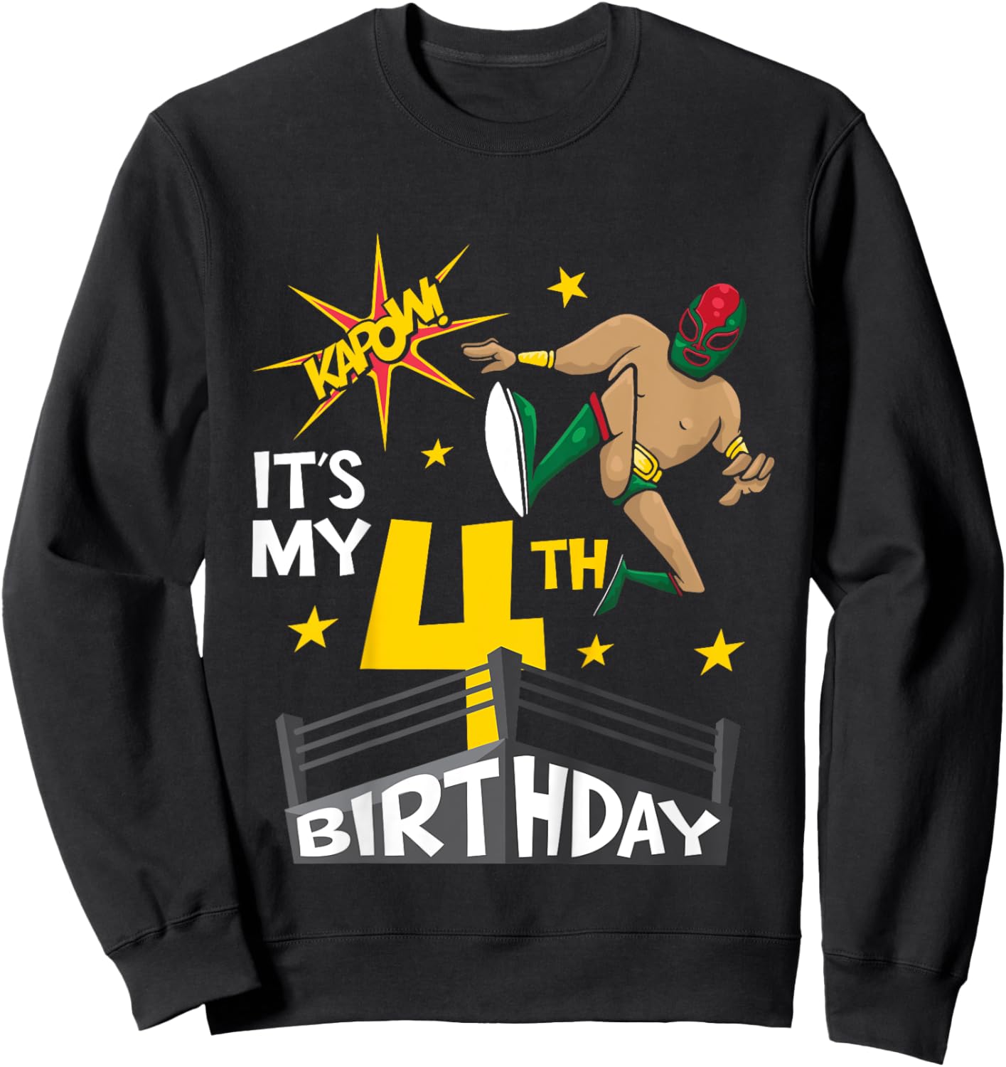 Kids It's My 4th Birthday 4th Birthday Boy Wrestling Themed Party Sweatshirt - Sweatshirt | Black