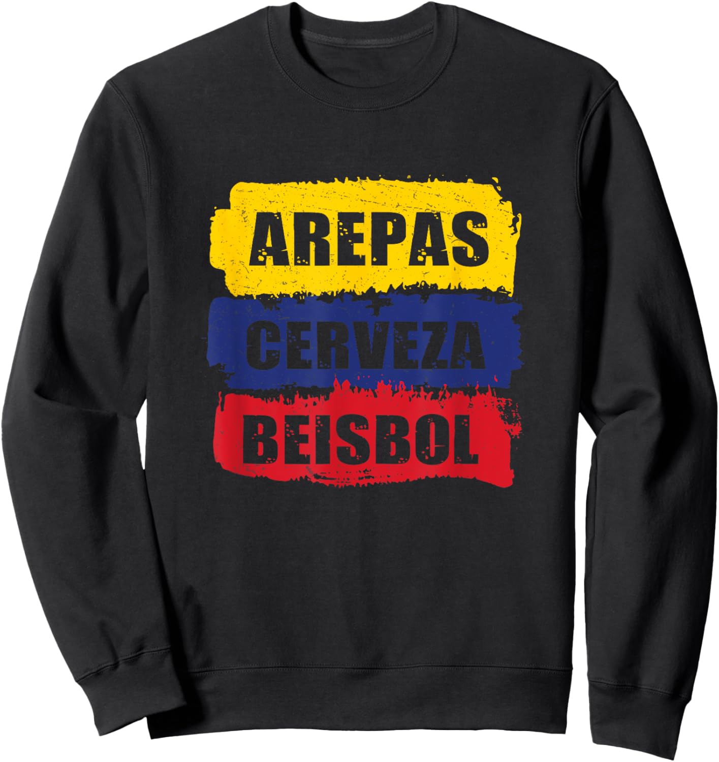 Awesome Arepas Cerveza Beisbol For Arepa Power Arepas Lover Sweatshirt - Sweatshirt | Black