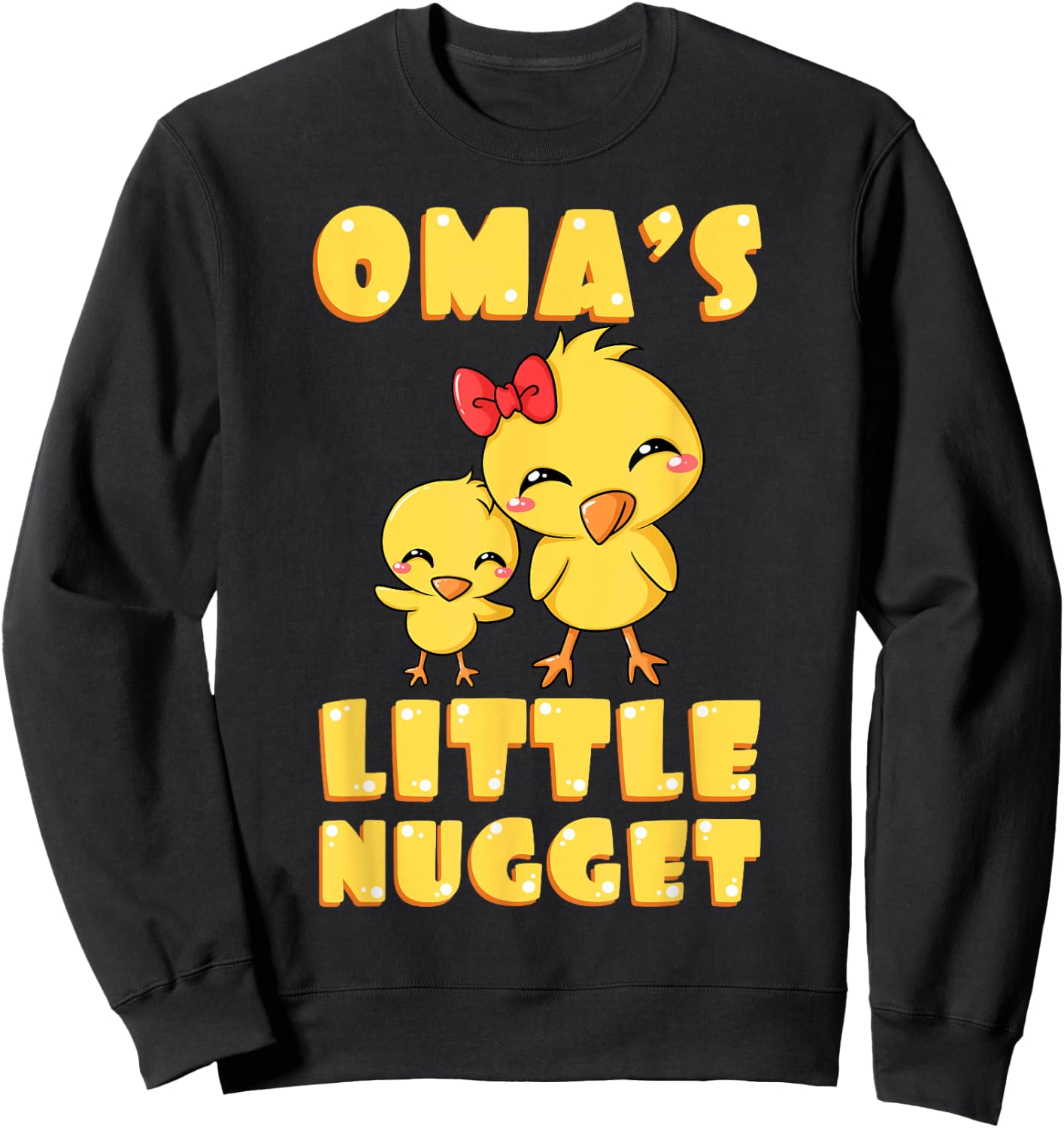 Oma Little Nugget Chick Deutschland Germany Grandmother Gift Sweatshirt - Sweatshirt | Black