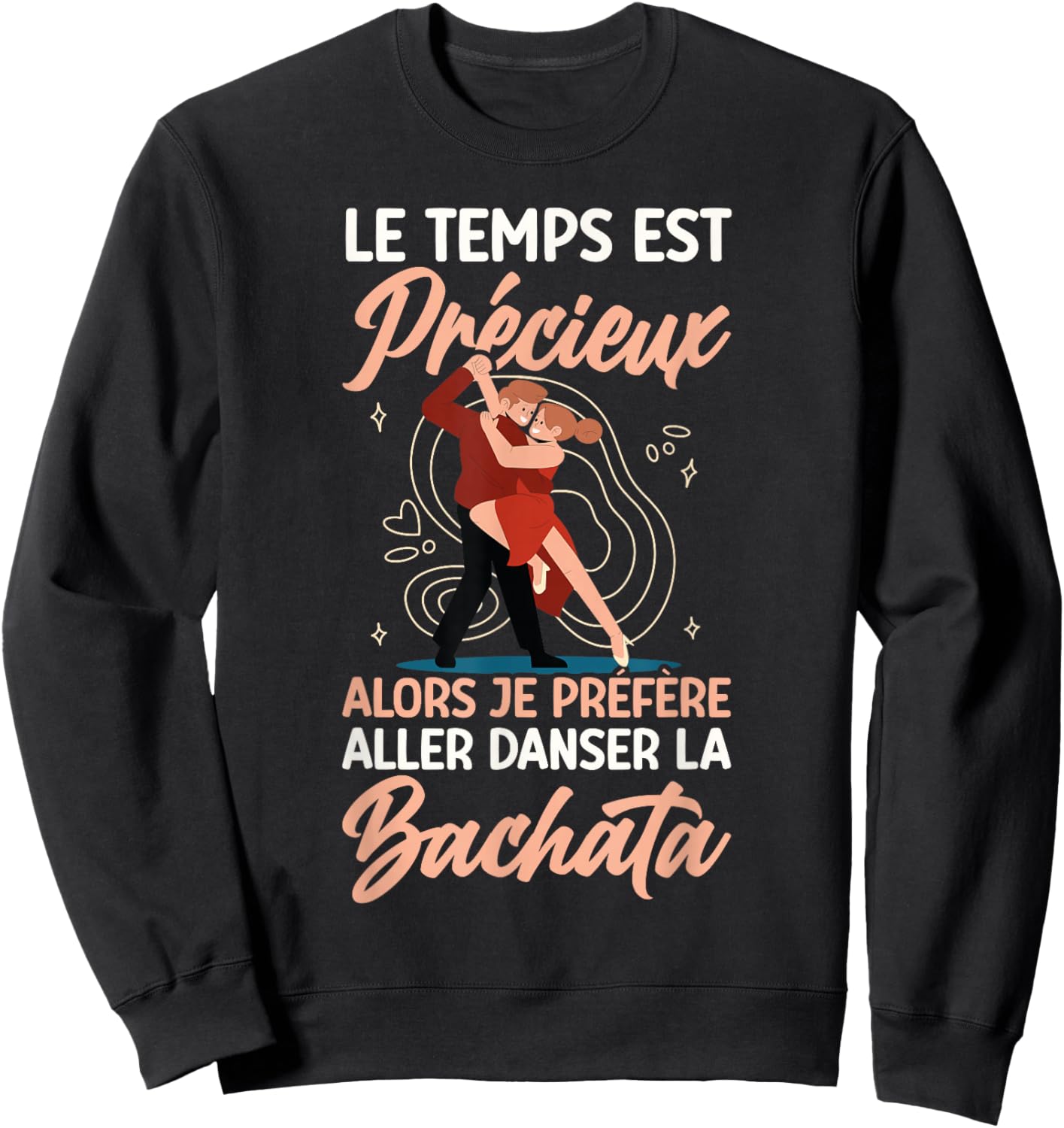Dance Bachata Dancer , Black, S Sweatshirt - Sweatshirt | Black