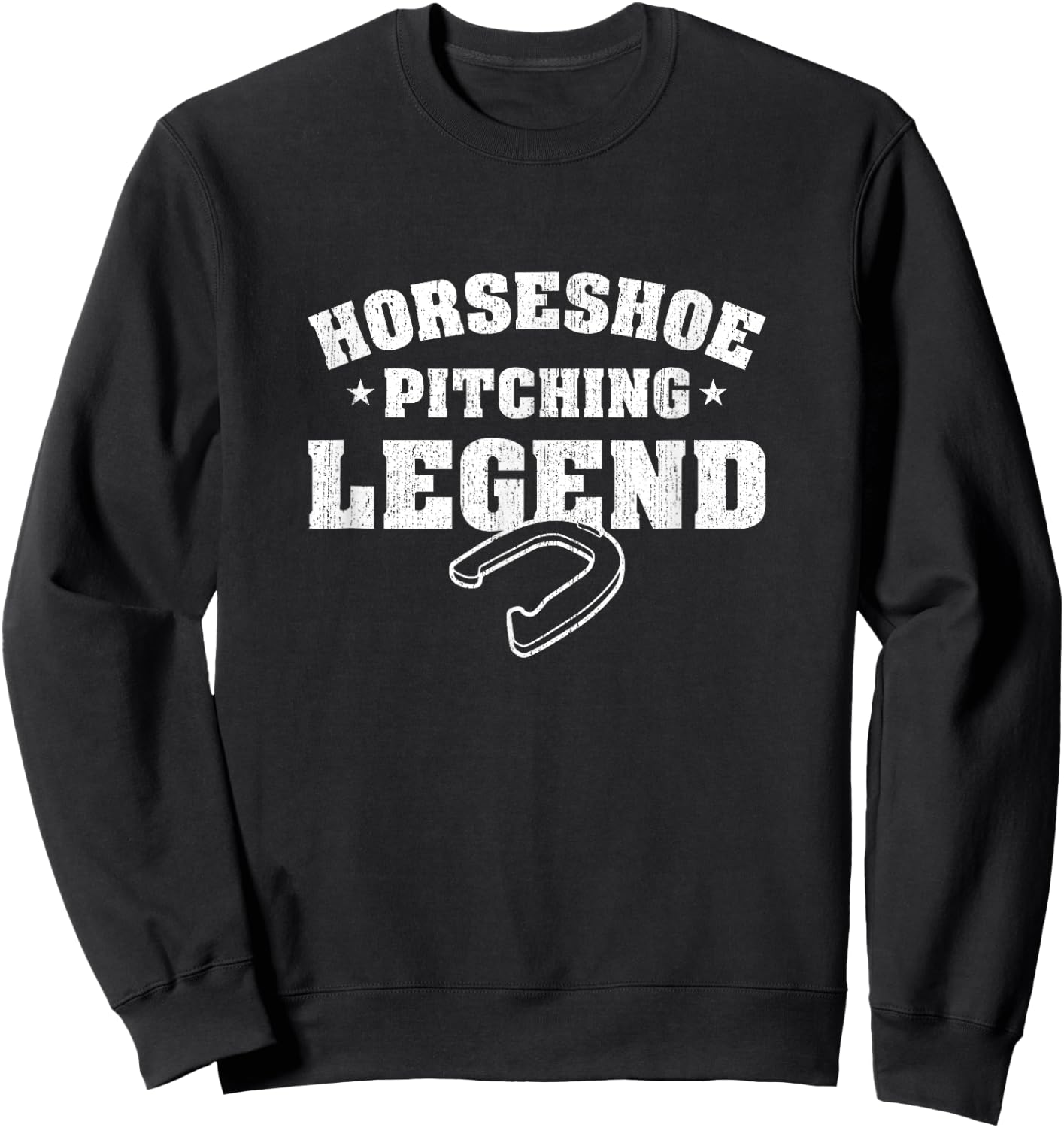 Funny Horseshoe Player Horseshoe Pitching Legend Sweatshirt - Sweatshirt | Black
