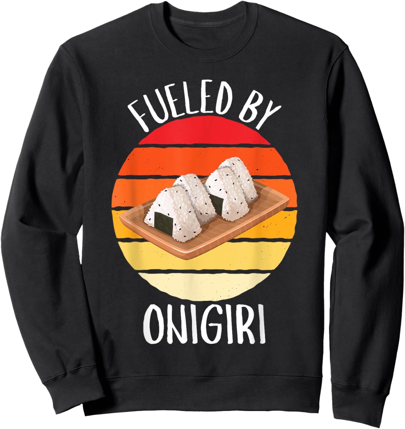 Retro Fueled By Onigiri Vintage Onigiri Lover Sweatshirt - Sweatshirt | Black