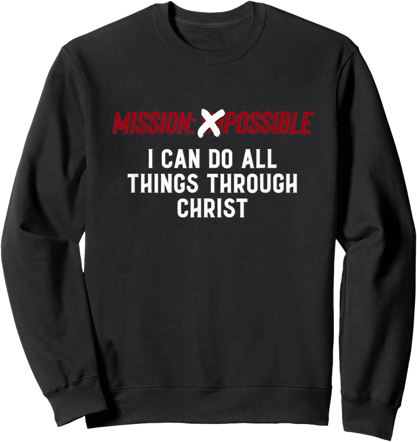 Mission Possible Missionary Gift LDS Elders, Sisters Sweatshirt - Sweatshirt | Black