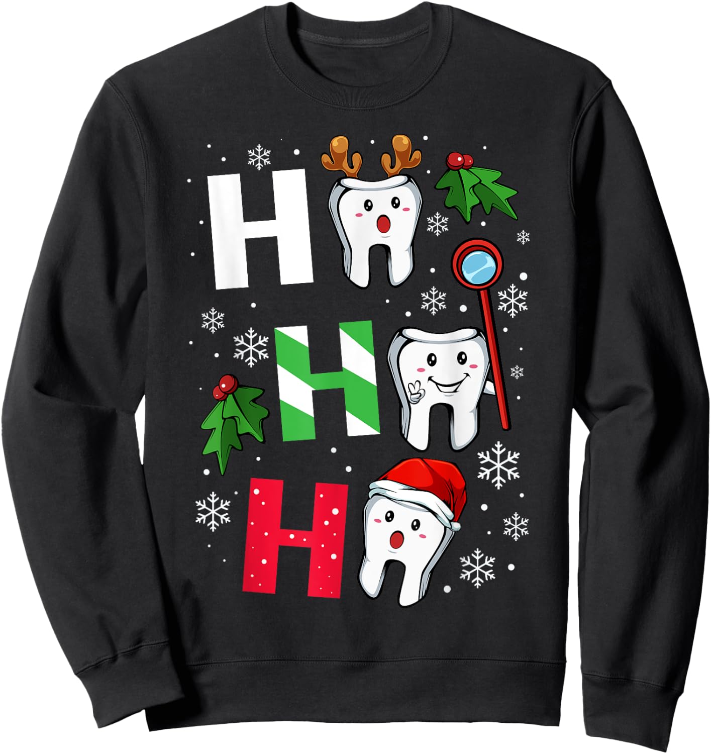 Dentist Christmas Ho Ho Ho Teeth Dental Student Merry Xmas Sweatshirt - Sweatshirt | Black