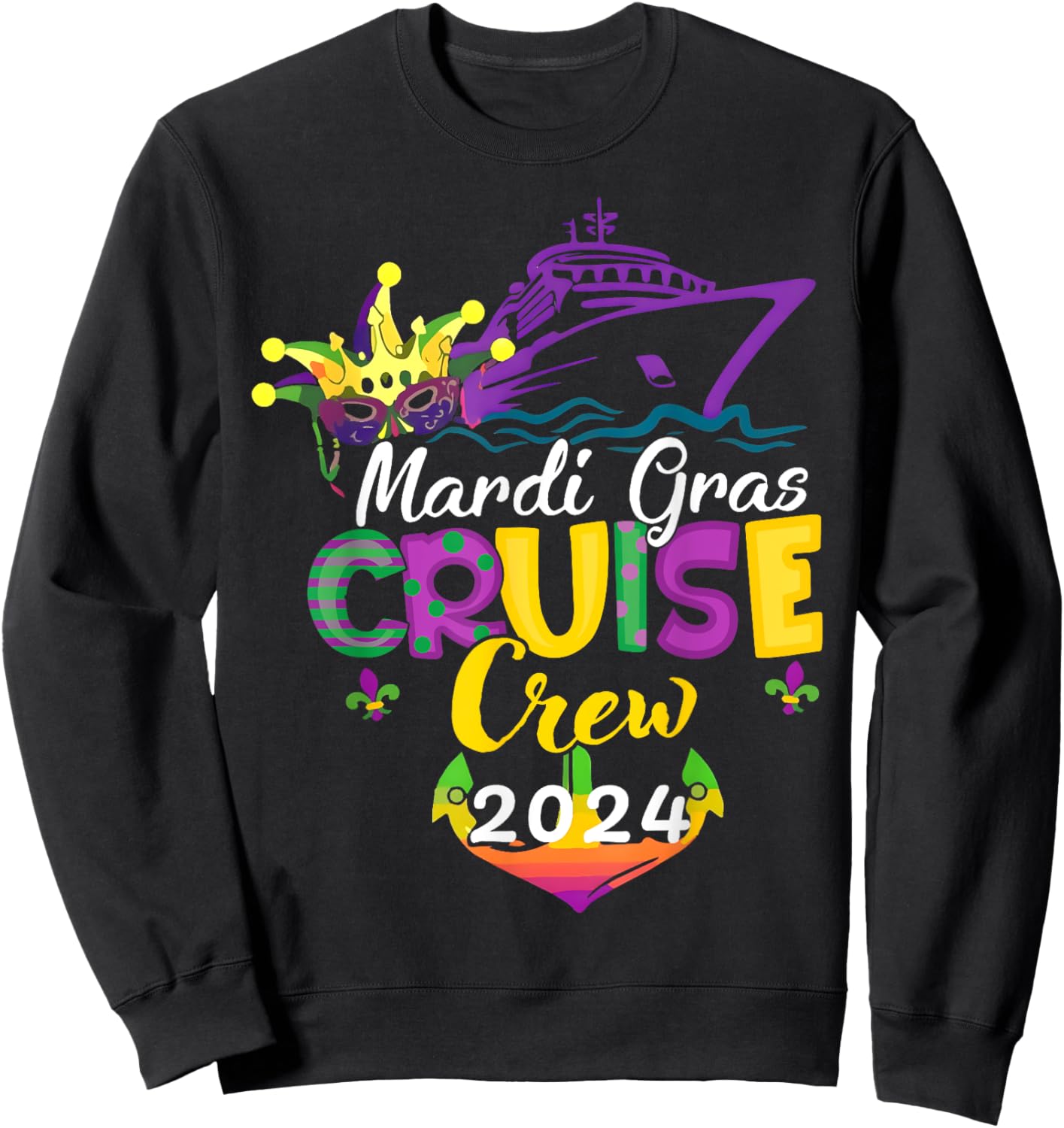 Mardi Gras Cruise 2024 Ship Family Matching Trip New Orleans Sweatshirt - Sweatshirt | Black