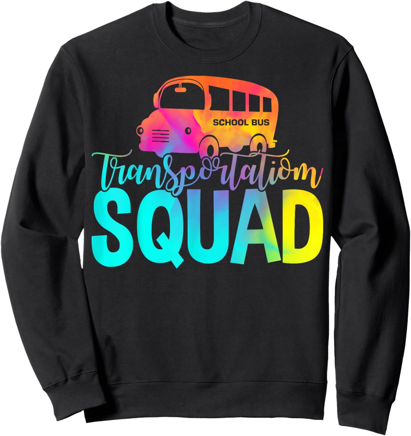 School Bus Driver Gifts - Men Women Transportation Squad Sweatshirt - Sweatshirt | Black