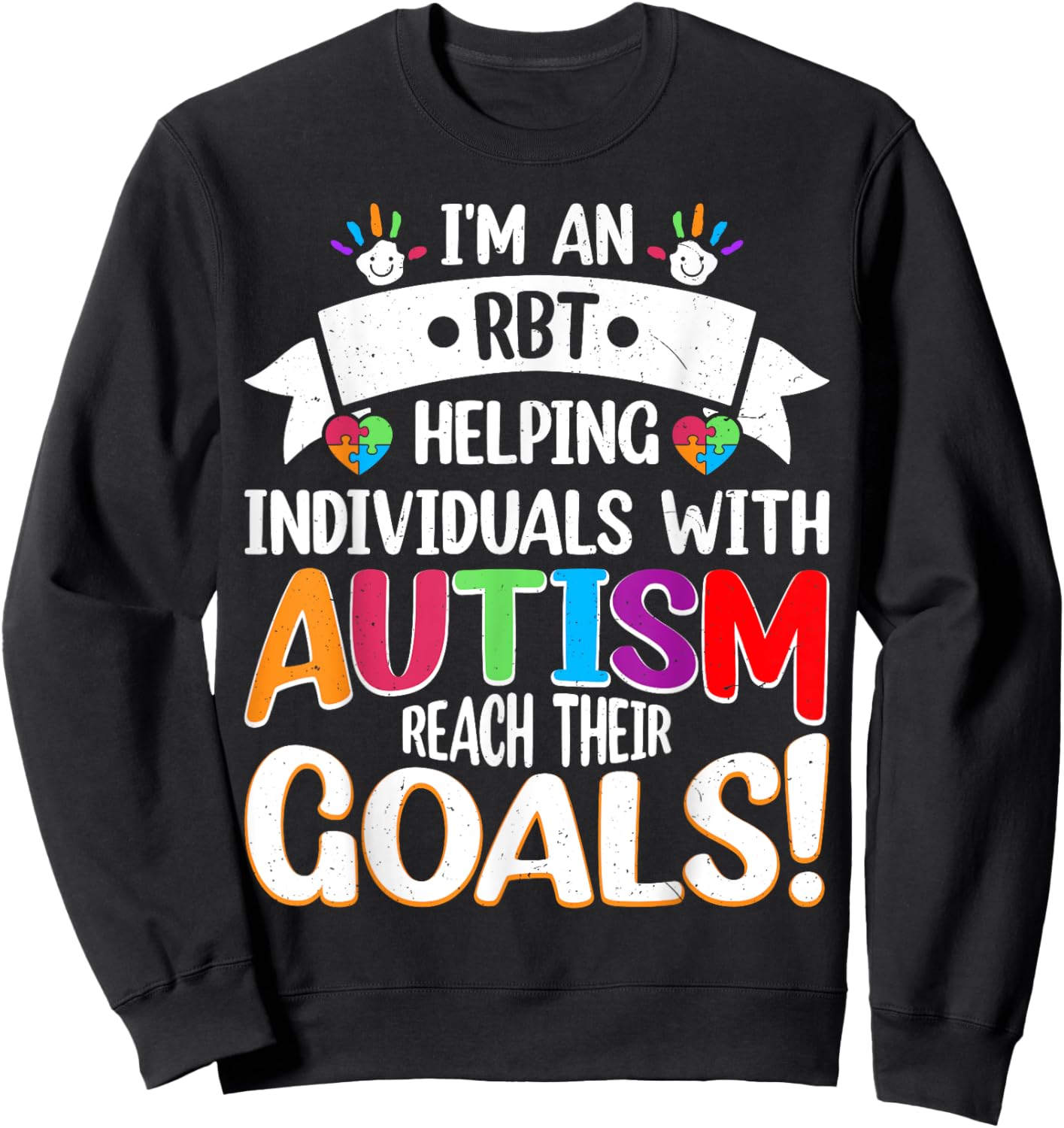 Behavior Analyst Teacher Squad Autism Therapists RBT Women Sweatshirt - Sweatshirt | Black