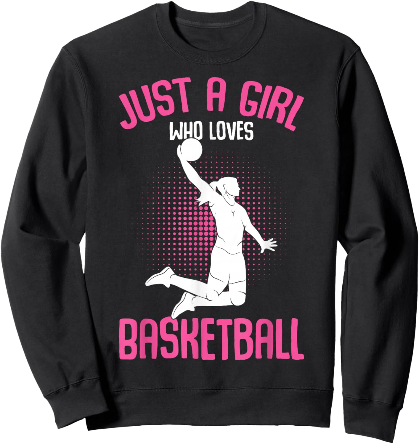 Just a Girl who Loves Basketball Kids Girls Small Sweatshirt - Sweatshirt | Black