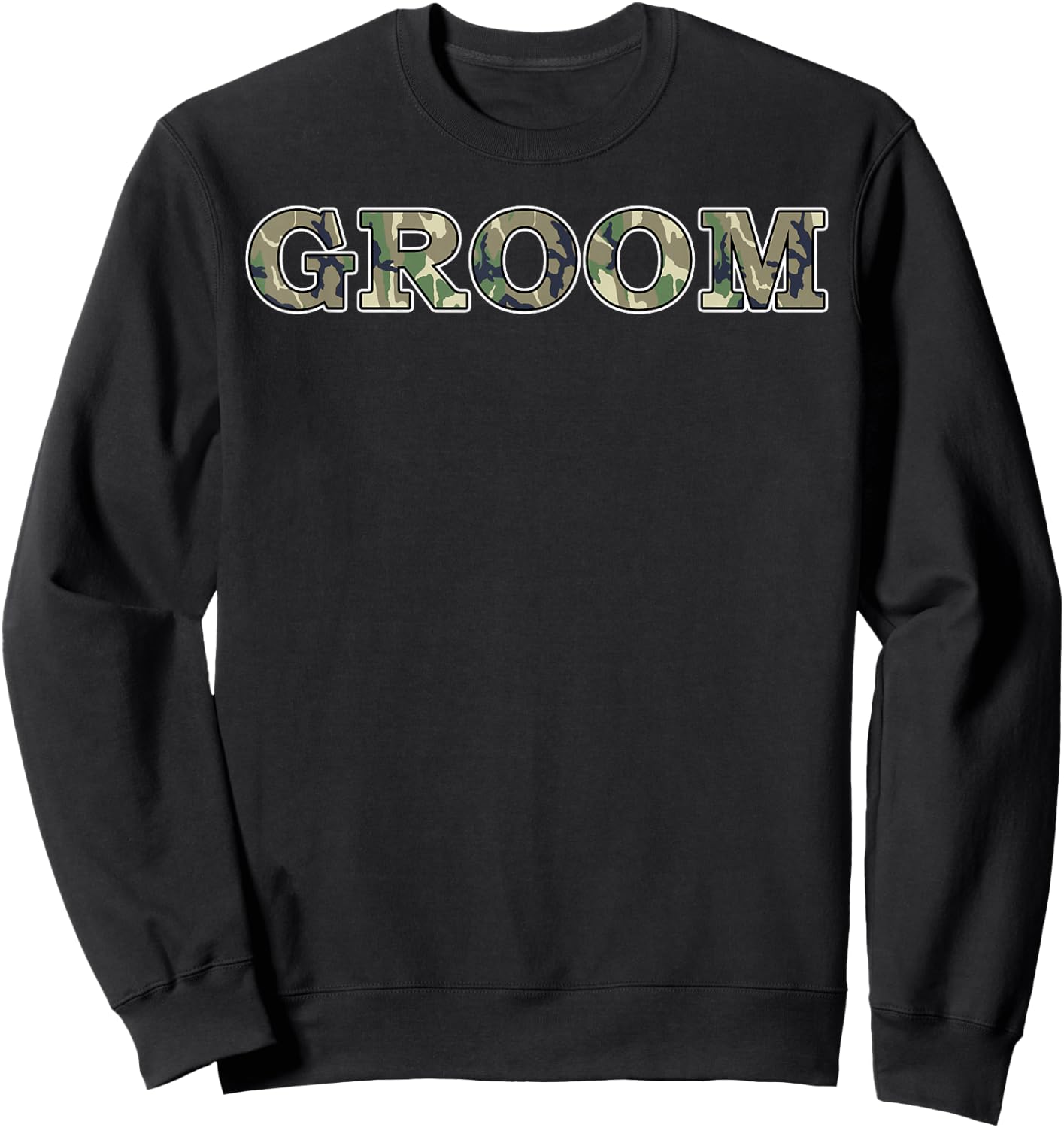 Groom Country Wedding Bachelor Party Camouflage Sweatshirt - Sweatshirt | Black
