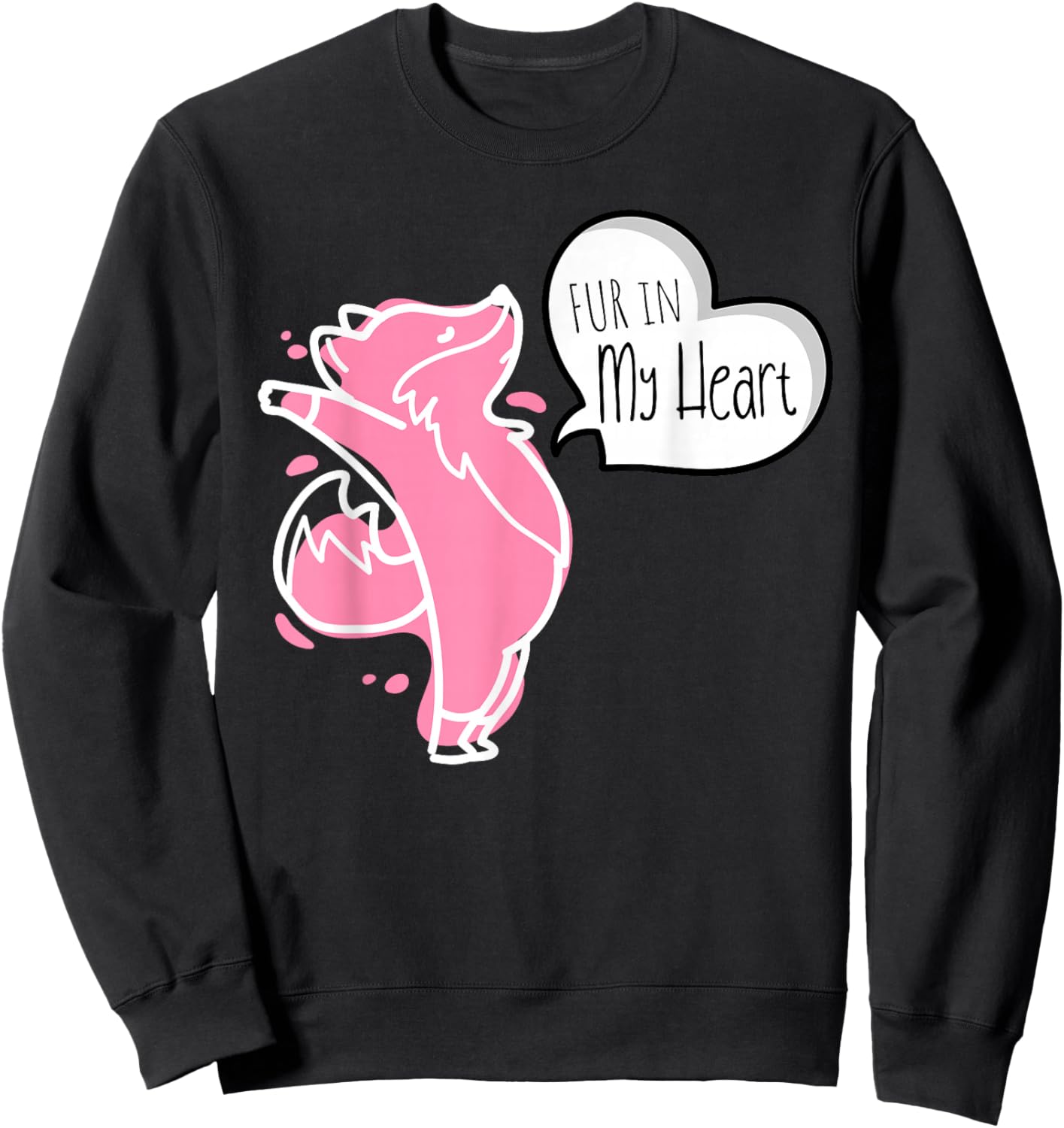 Fur In My Heart Therian Furry Sweatshirt - Sweatshirt | Black
