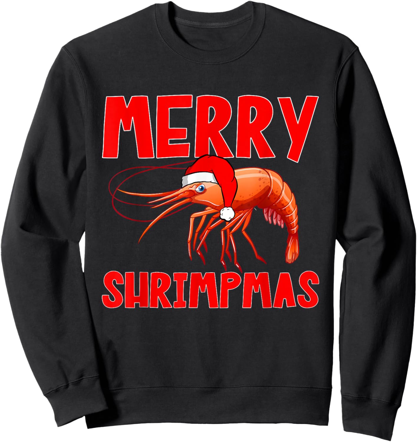 Shrimp Seafood Shellfish - Merry Shrimpmas Christmas Sweatshirt - Sweatshirt | Black