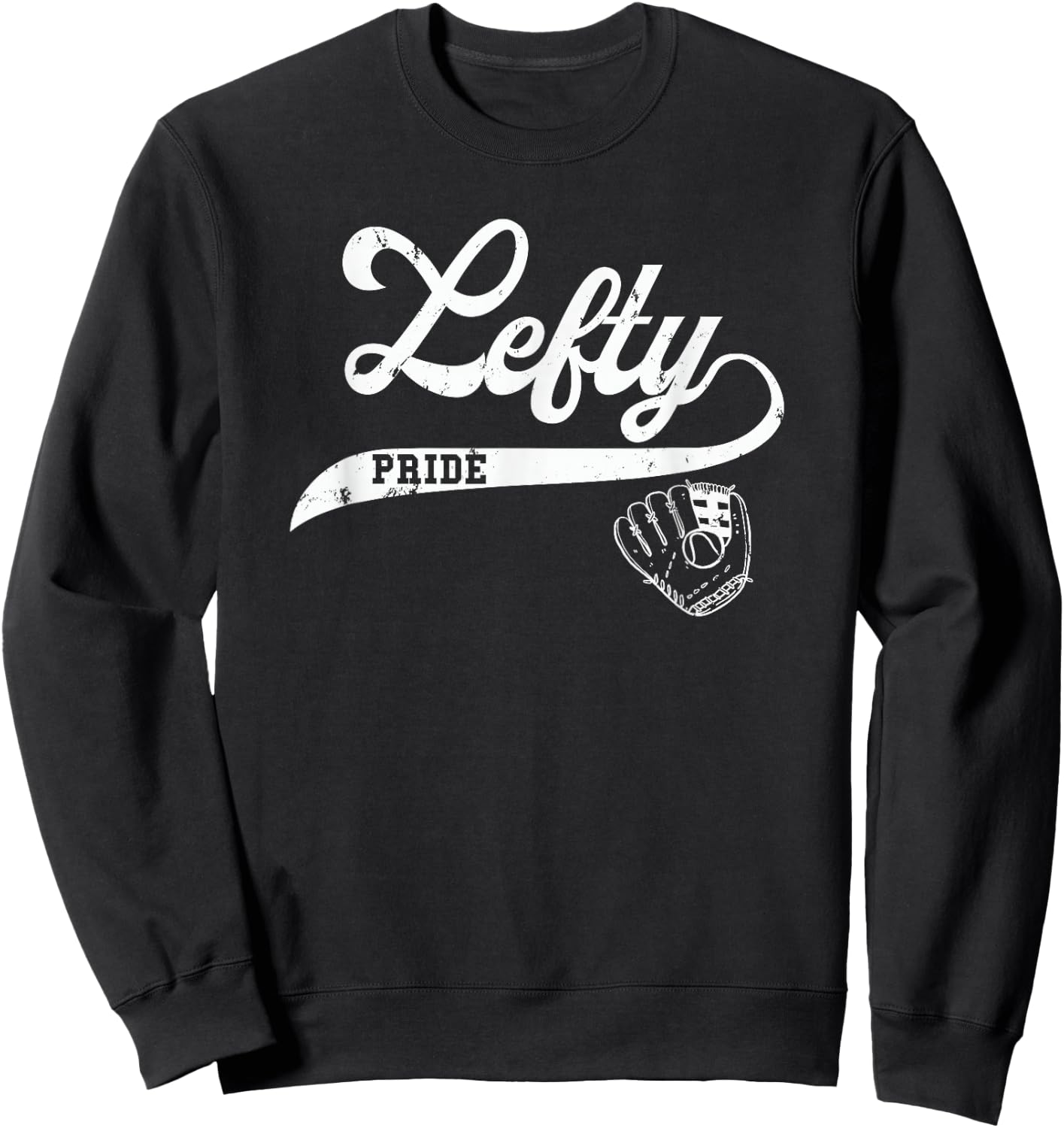 Lefty Left Handed Baseball Softball Proud Woman Men Retro Sweatshirt - Sweatshirt | Black