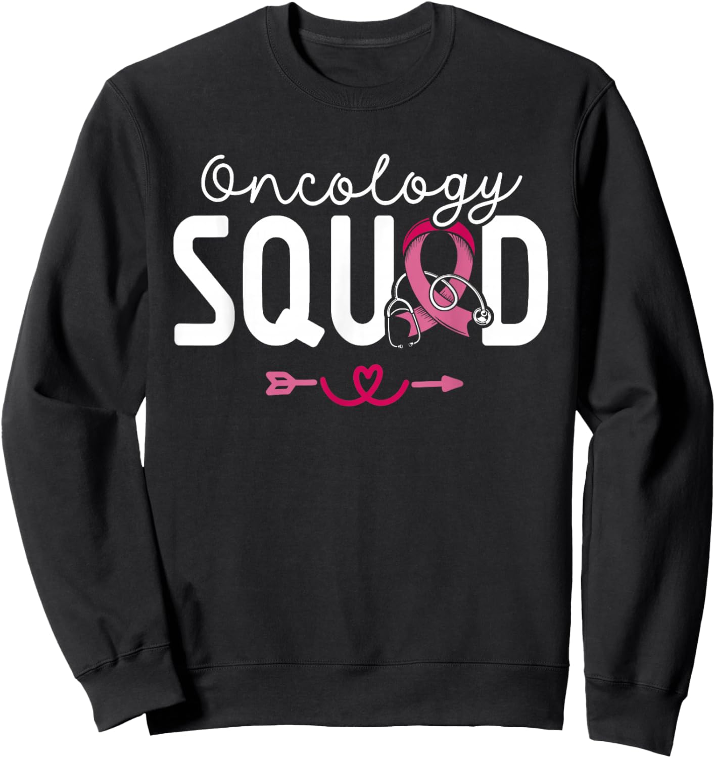 Oncology Squad Cancer Nursing Nurses Oncology Nurse Sweatshirt - Sweatshirt | Black