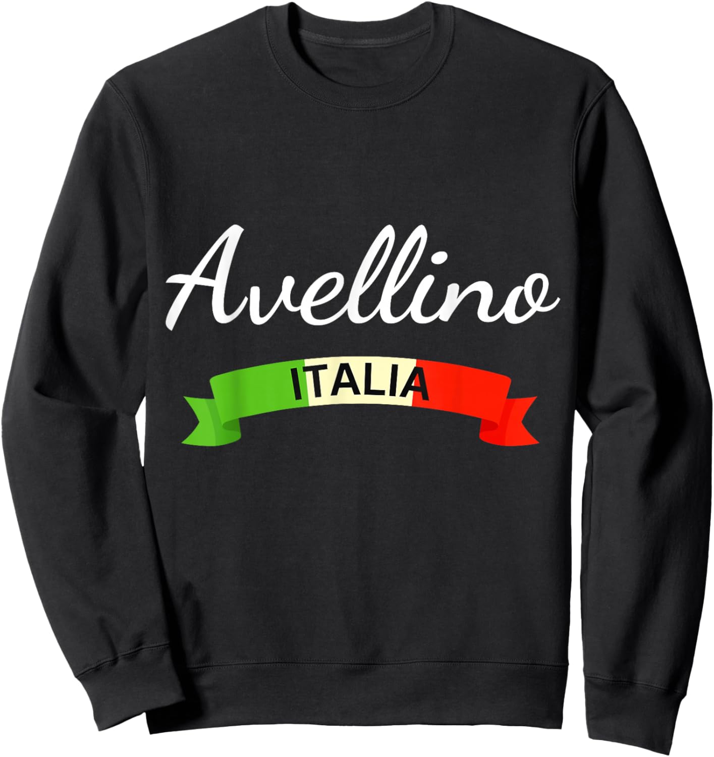 Avellino Italy Flag Italia Souvenir Matching Italian Sweatshirt - Sweatshirt | Black