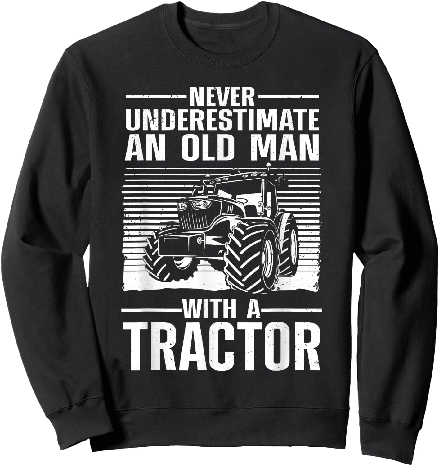 Cool Tractor Dad Grandpa Farmer Driver Farming Truck Sweatshirt - Sweatshirt | Black