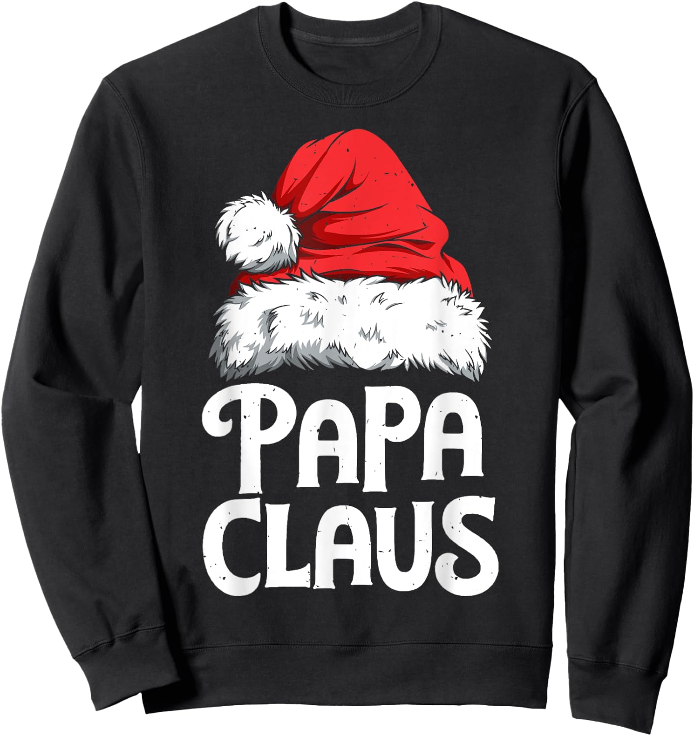 Papa Claus Christmas Dad Santa Family Matching Pyjamas Xmas Sweatshirt - Sweatshirt | Black