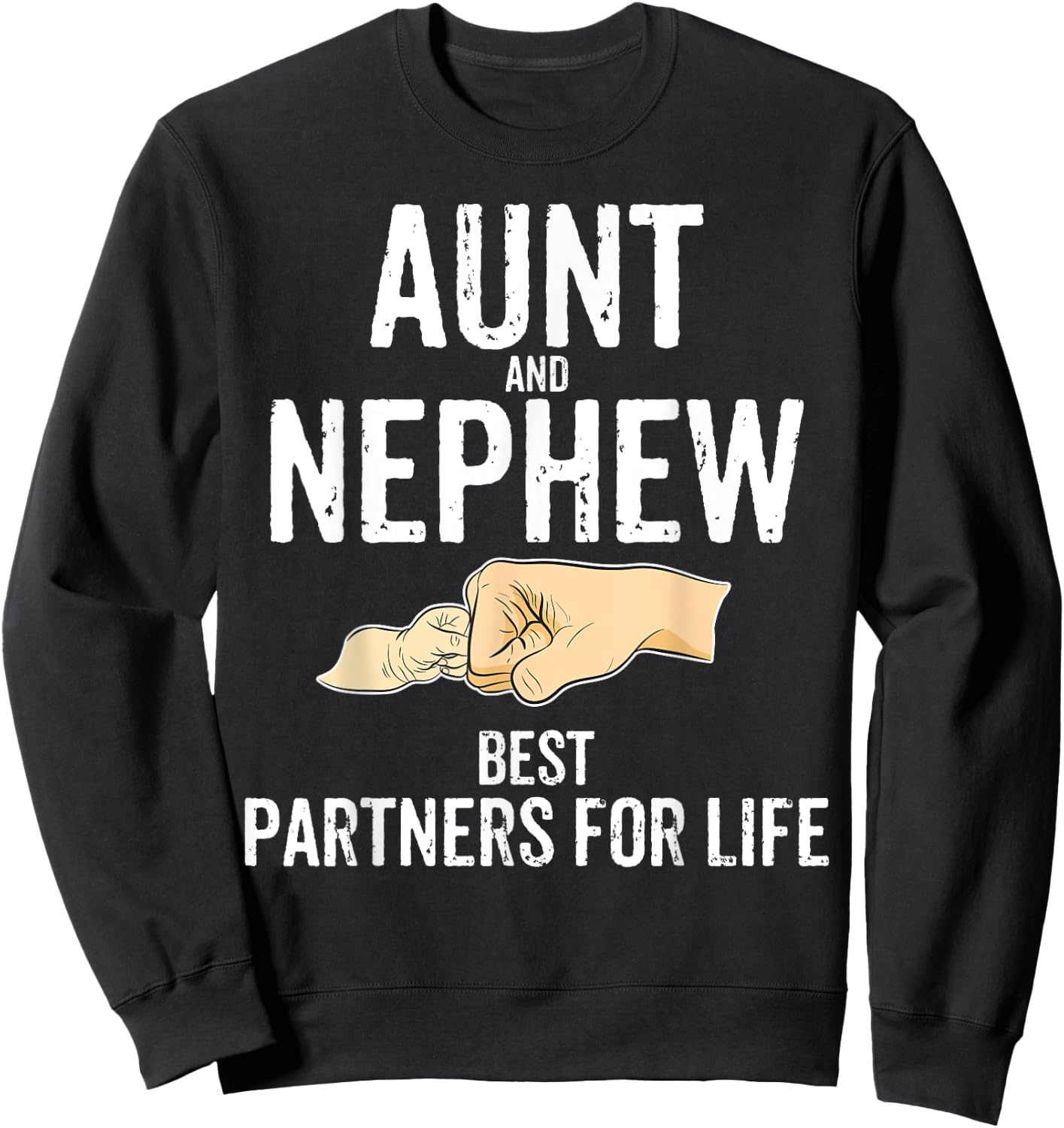 Aunt Nephew & Co. Aunt & Nephew Best Partner for Life Adult , Black, Small, Short Sleeve, Cotton 60% Polyester 40%, Novelty Humorous, Gift-giving, Casual Wear, Aunts, Nephews Sweatshirt - Sweatshirt | Black