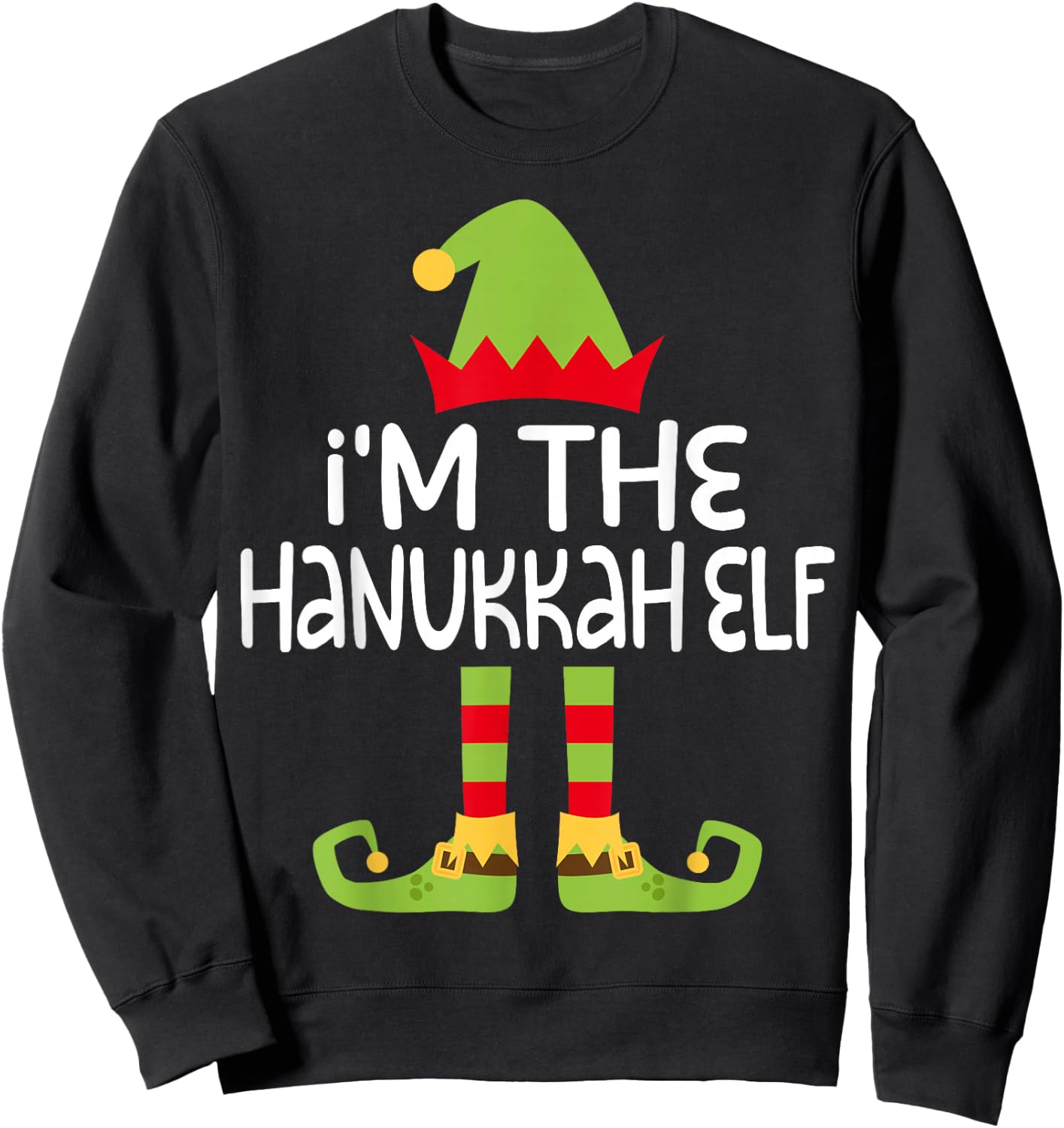 I'm The Hanukkah Elf Shirt Adult Kids Matching Christmas Elf Sweatshirt - Sweatshirt | Black
