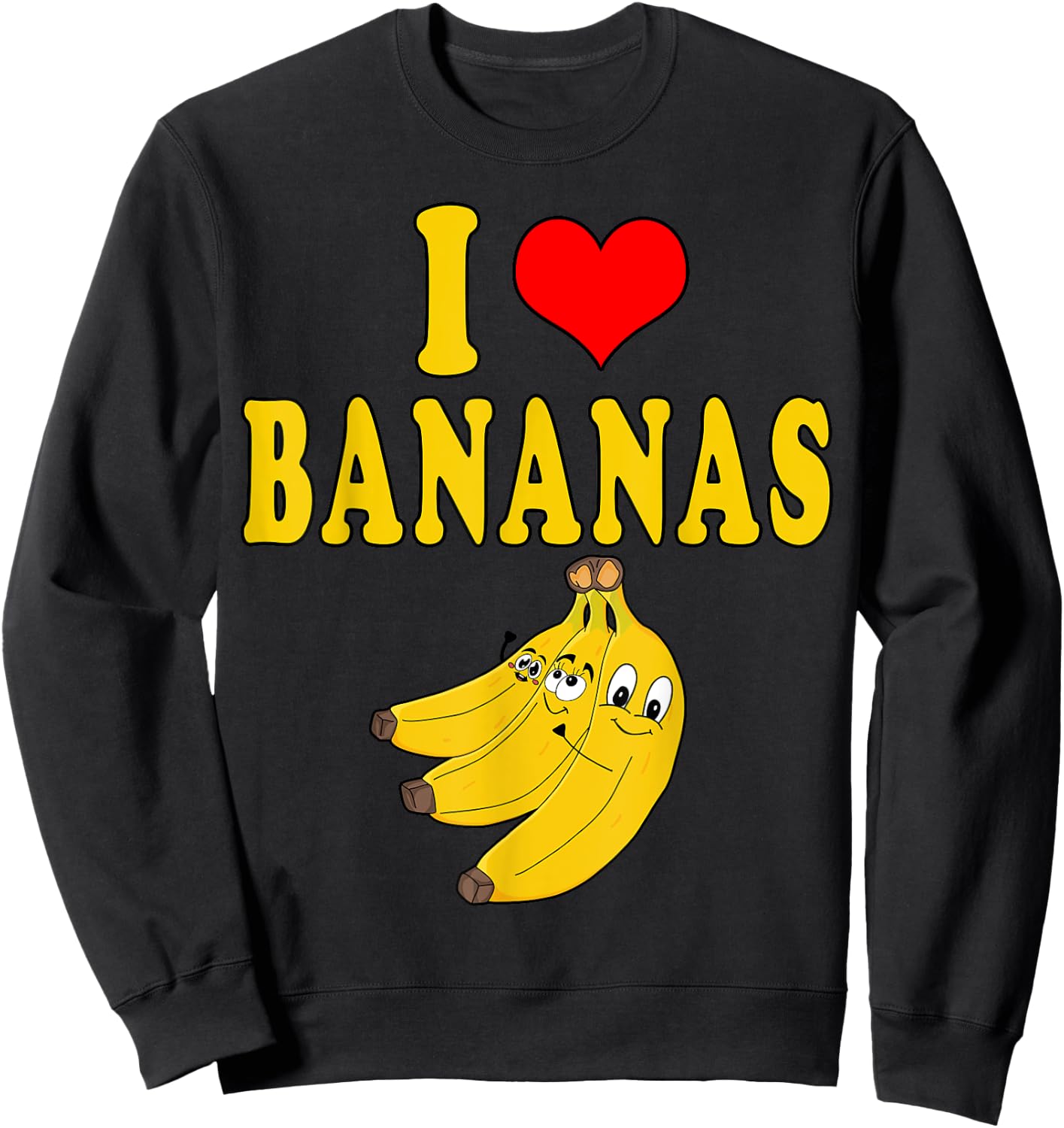 I Love Bananas Funny Costume Sweatshirt - Sweatshirt | Black