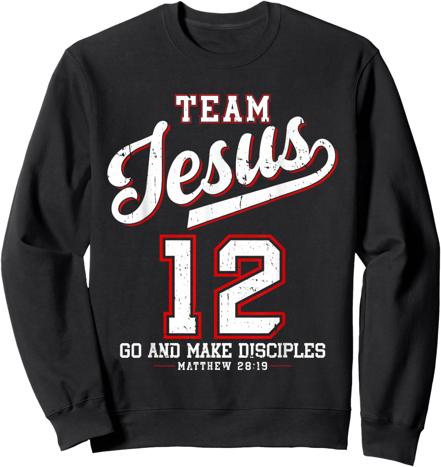 Jesus Baseball Team Jesus Christian Matthew 28:19 Verse Sweatshirt - Sweatshirt | Black