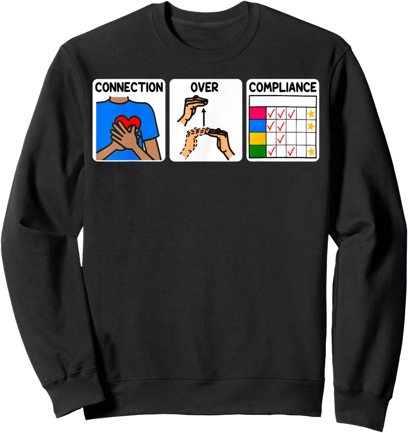 Speech Language Pathologist SLP Connection Over Compliance Sweatshirt - Sweatshirt | Black