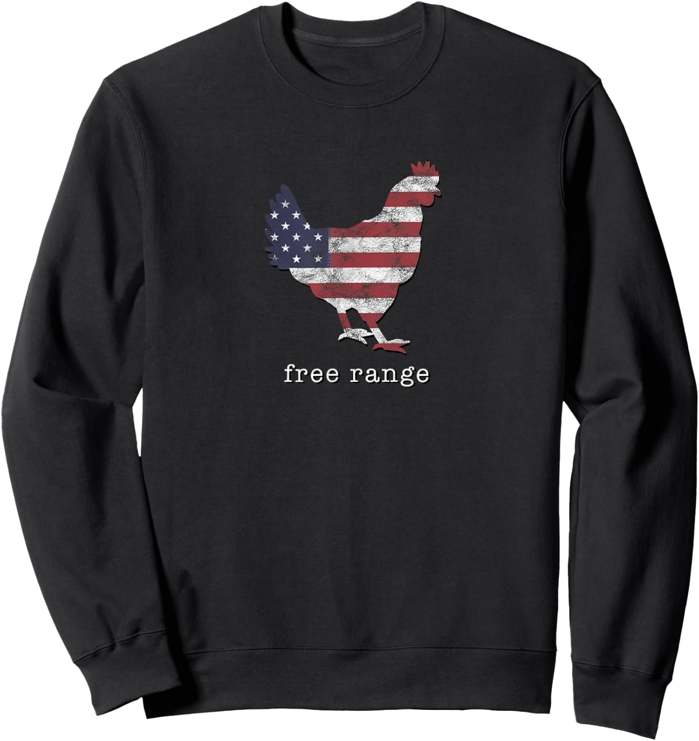 'Free Range' Chicken with American Flag Sweatshirt - Sweatshirt | Black