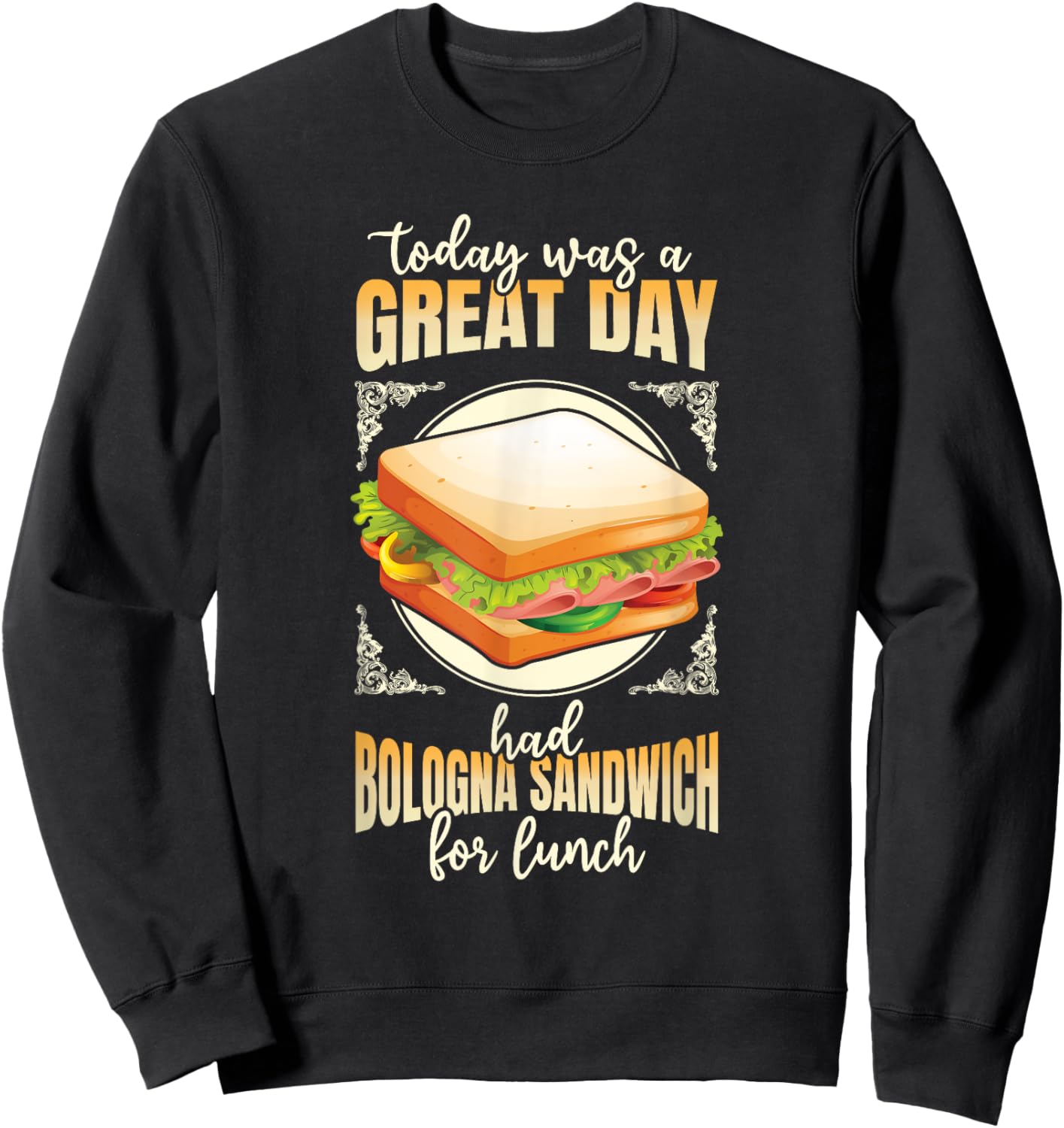 Baloney Sausage Meat Food Lover Fried Bologna Sandwich Sweatshirt - Sweatshirt | Black