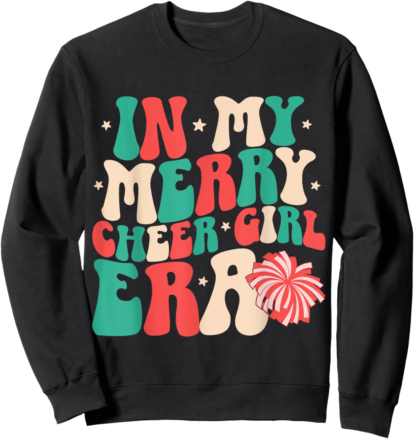 In My Merry Cheer Girl Era Groovy Christmas Cheerleading Sweatshirt - Sweatshirt | Black