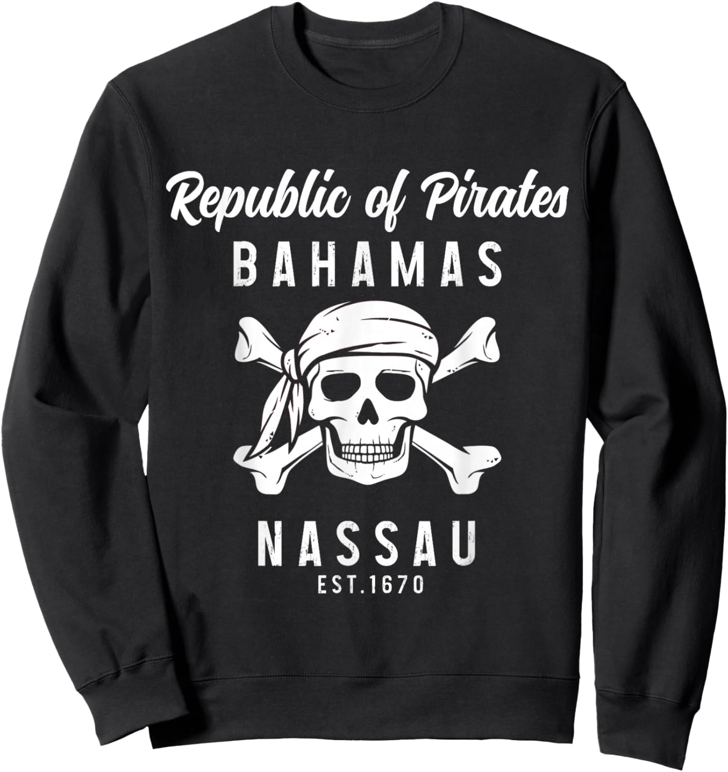 Nassau Bahamas Est. 1670 Sweatshirt - Sweatshirt | Black