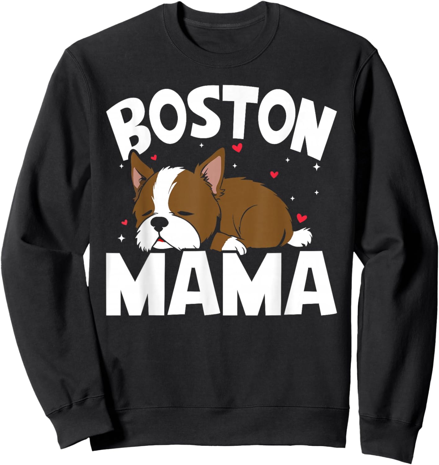 Cute Red Boston Terrier Boston Mama Sweatshirt - Sweatshirt | Black