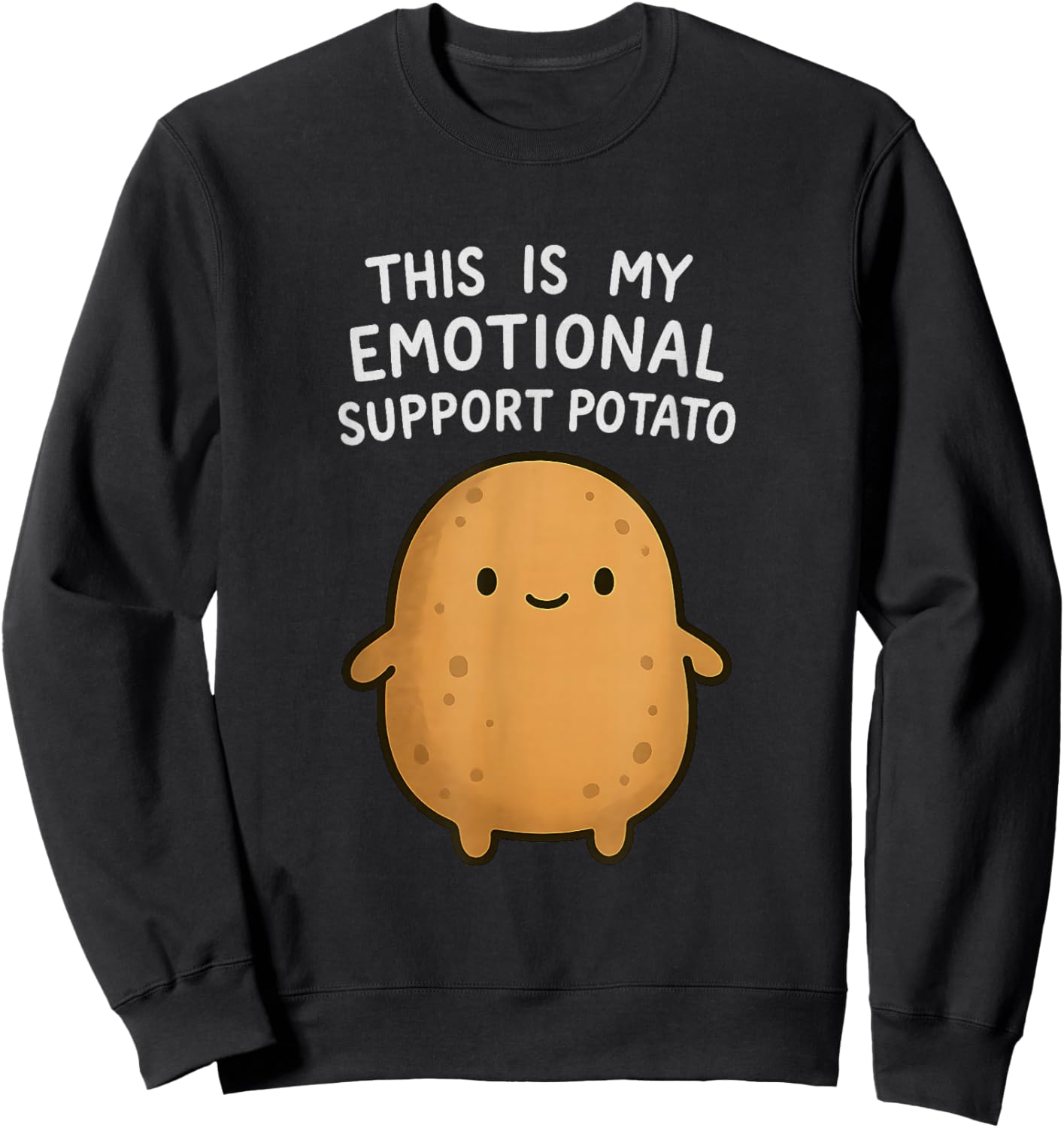 Funny Emotional Support Potato Cute Kawaii Sarcastic Foodie Sweatshirt - Sweatshirt | Black