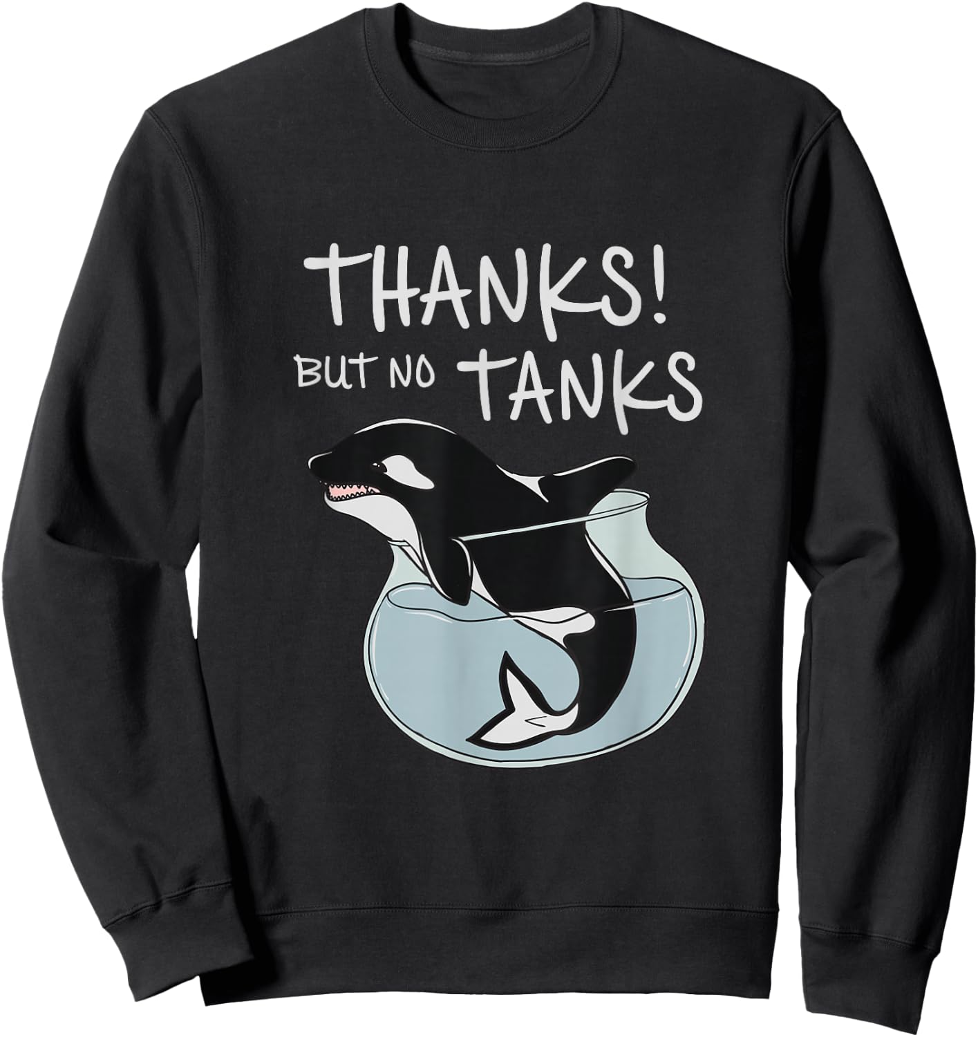 Orca Free Save the Whales Social criticism Ocean Protection Sweatshirt - Sweatshirt | Black