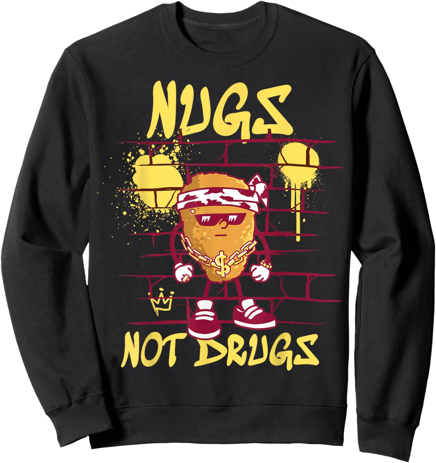 Nugs Not Drugs Shirt Funny Chicken Nuggets Sweatshirt - Sweatshirt | Black