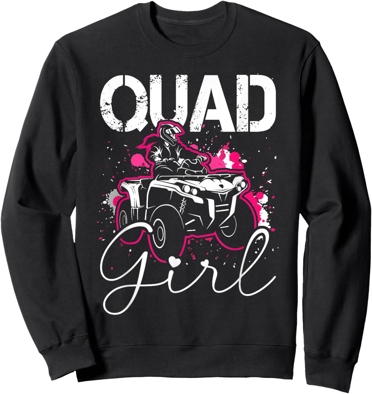 Quad Girl Funny Quad Riding Four Wheeler Atv for Girls Woman Sweatshirt - Sweatshirt | Black