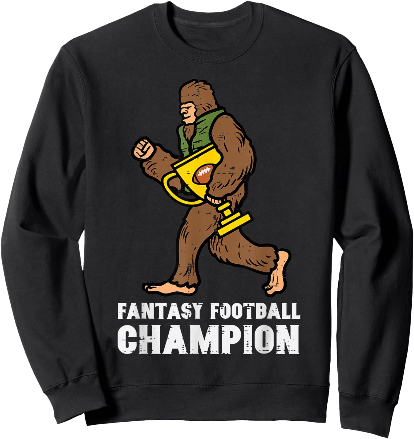 Fantasy Football Champion Sasquatch Bigfoot Men Women Kids Sweatshirt - Sweatshirt | Black