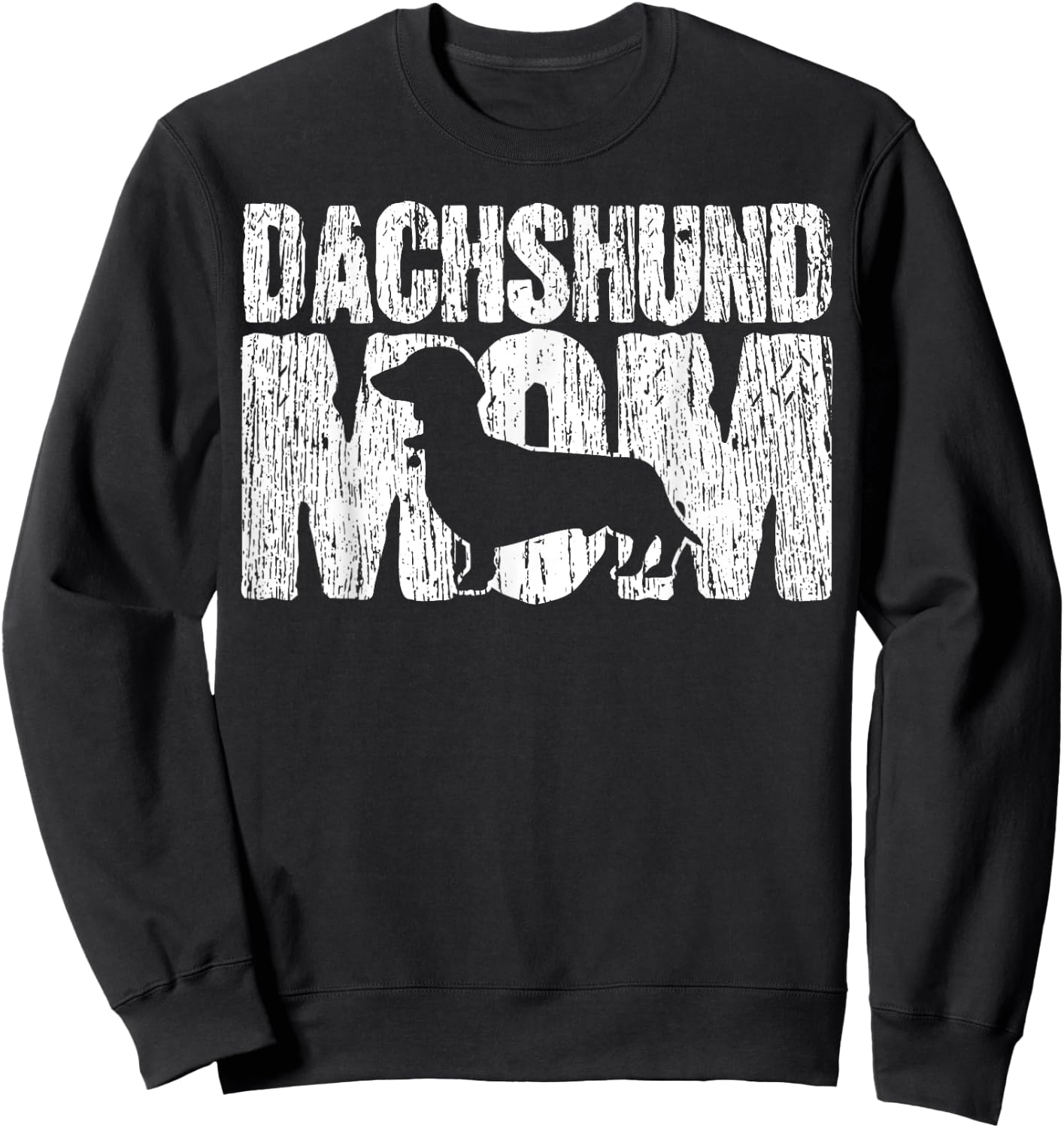 Dachshund Mom Wiener Weiner Doxie Mama Mother's Day Gift Sweatshirt - Sweatshirt | Black