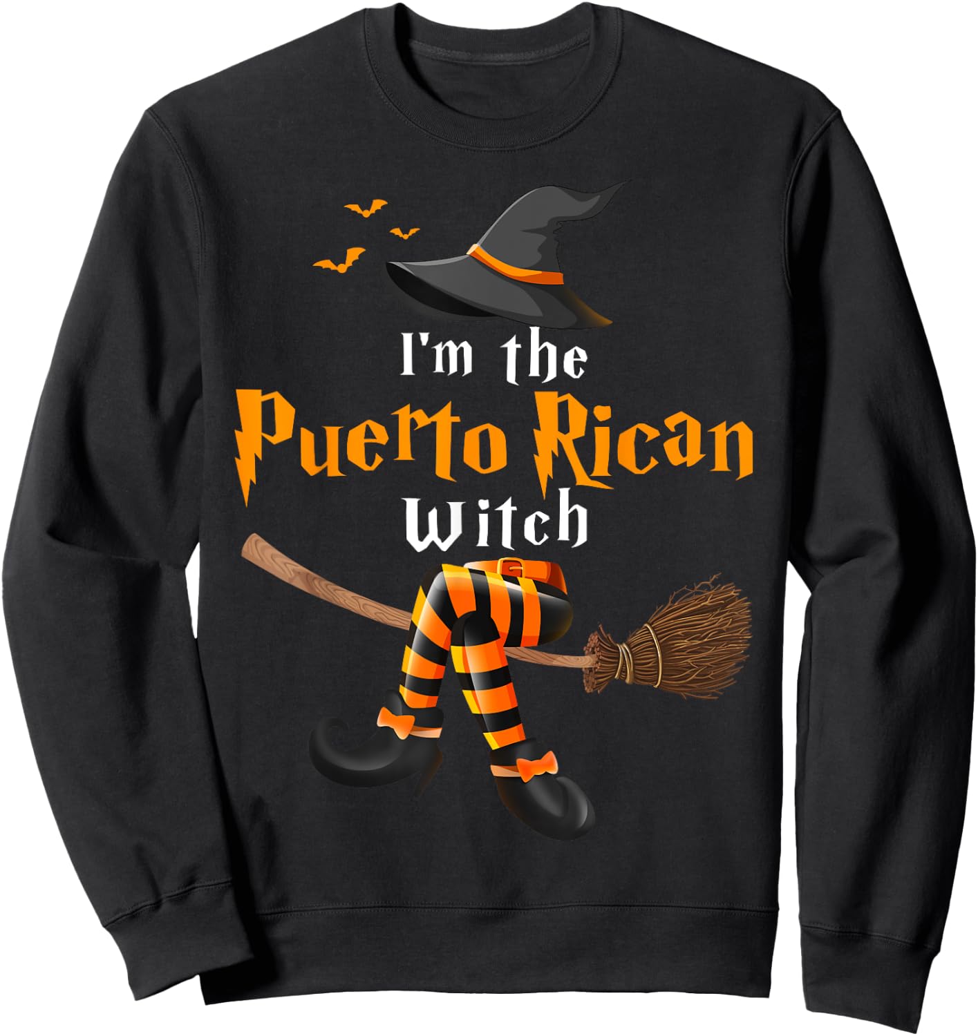 I'm The Puerto Rican Witch Halloween Costume Witches Sweatshirt - Sweatshirt | Black