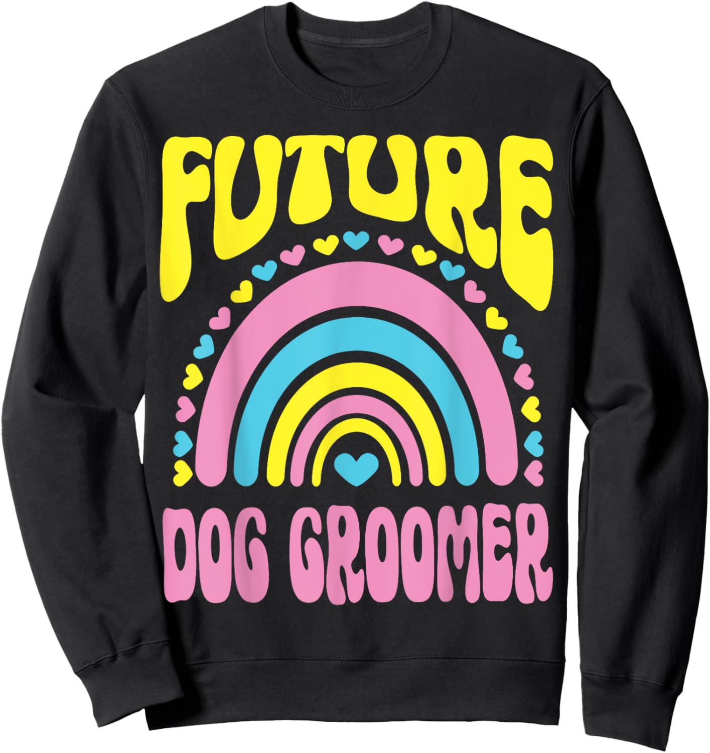 Future Dog Groomer Bright Retro Rainbow Occupation Women Kids Sweatshirt - Sweatshirt | Black