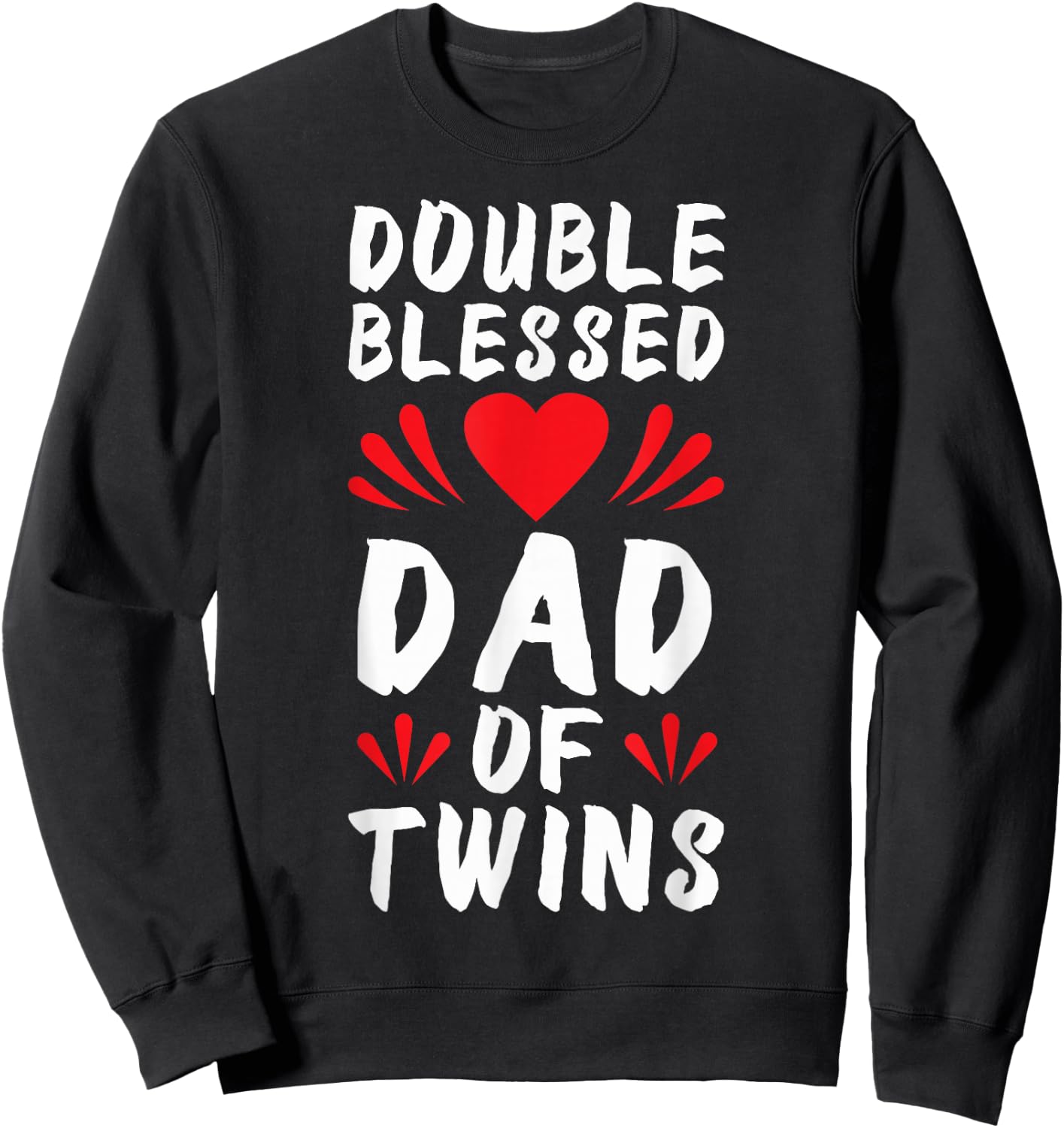 Funny Dad Of Twins Father of Twins Sweatshirt - Sweatshirt | Black