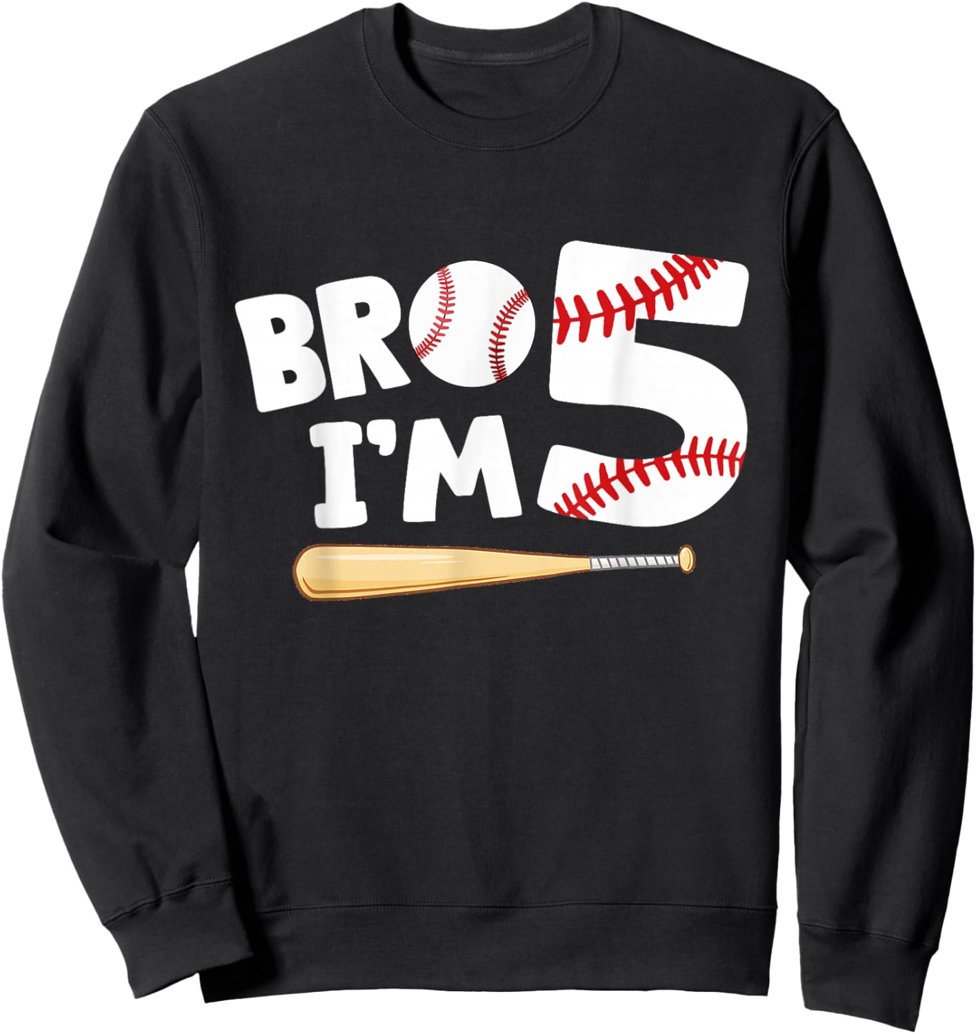 5th Birthday Shirt Boy Bro I'm 5 Year Old Baseball Theme Sweatshirt - Sweatshirt | Black