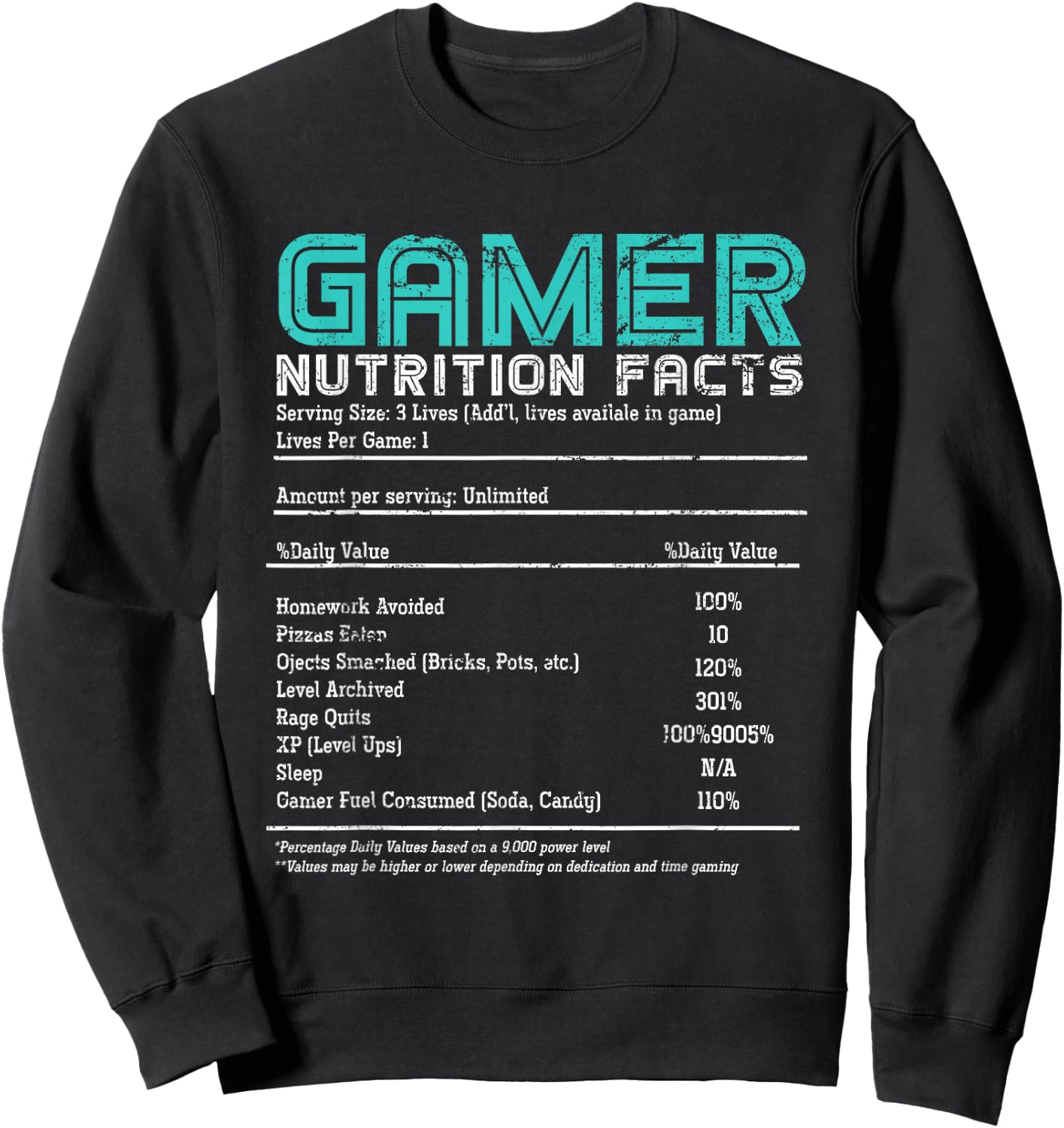 Video Gaming Funny Gamer Nutrition Facts Gift Gamer Sweatshirt - Sweatshirt | Black