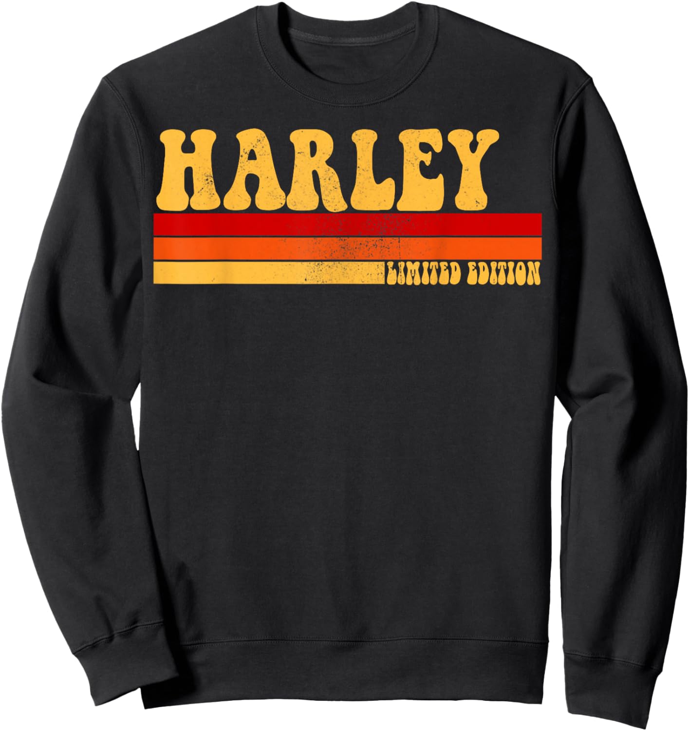 HARLEY Name Personalized Idea Men Retro Vintage HARLEY Sweatshirt - Sweatshirt | Black