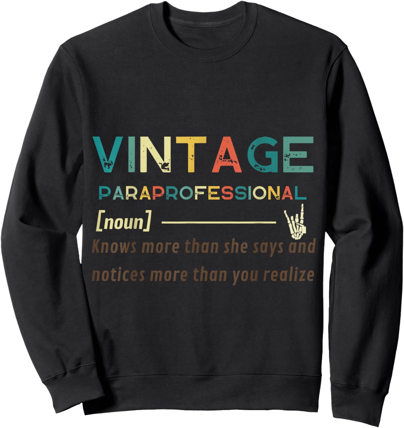 Vintage Paraprofessional (noun) Funny quote design Sweatshirt - Sweatshirt | Black